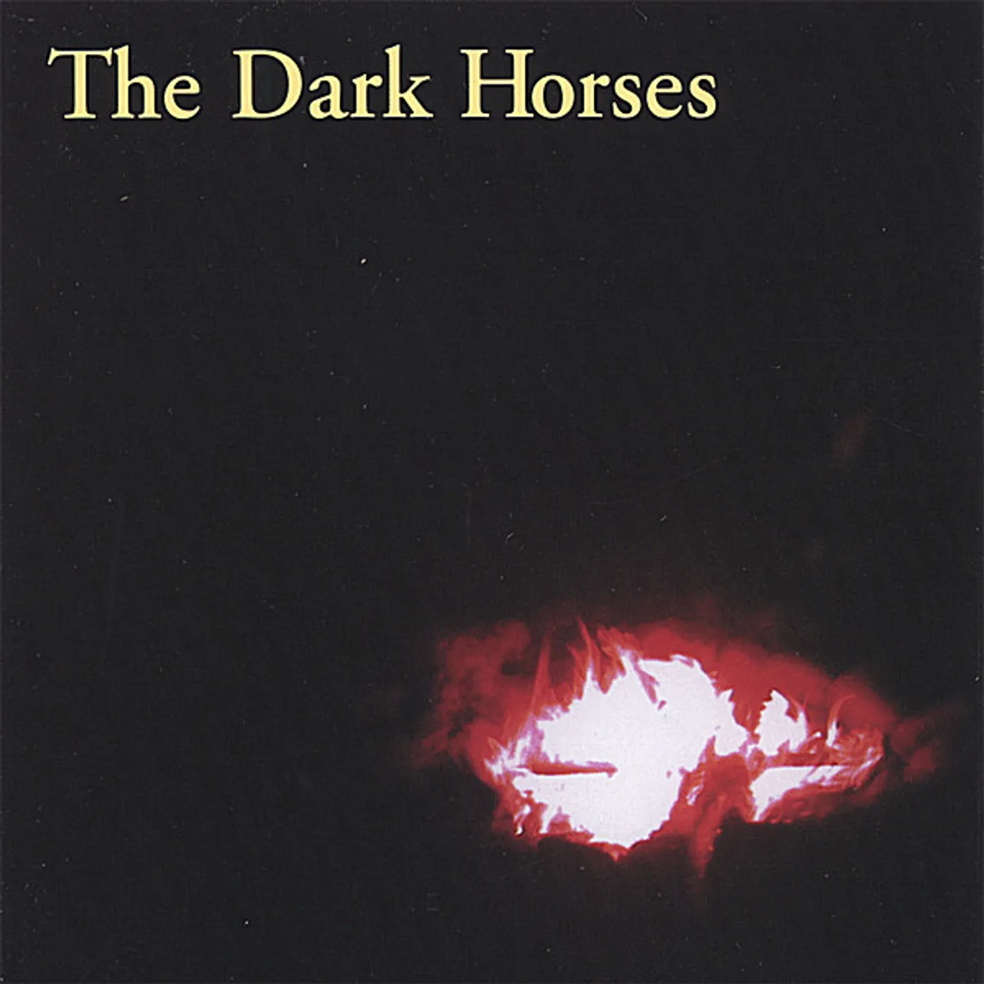 The Dark Horses DARK HORSES CD