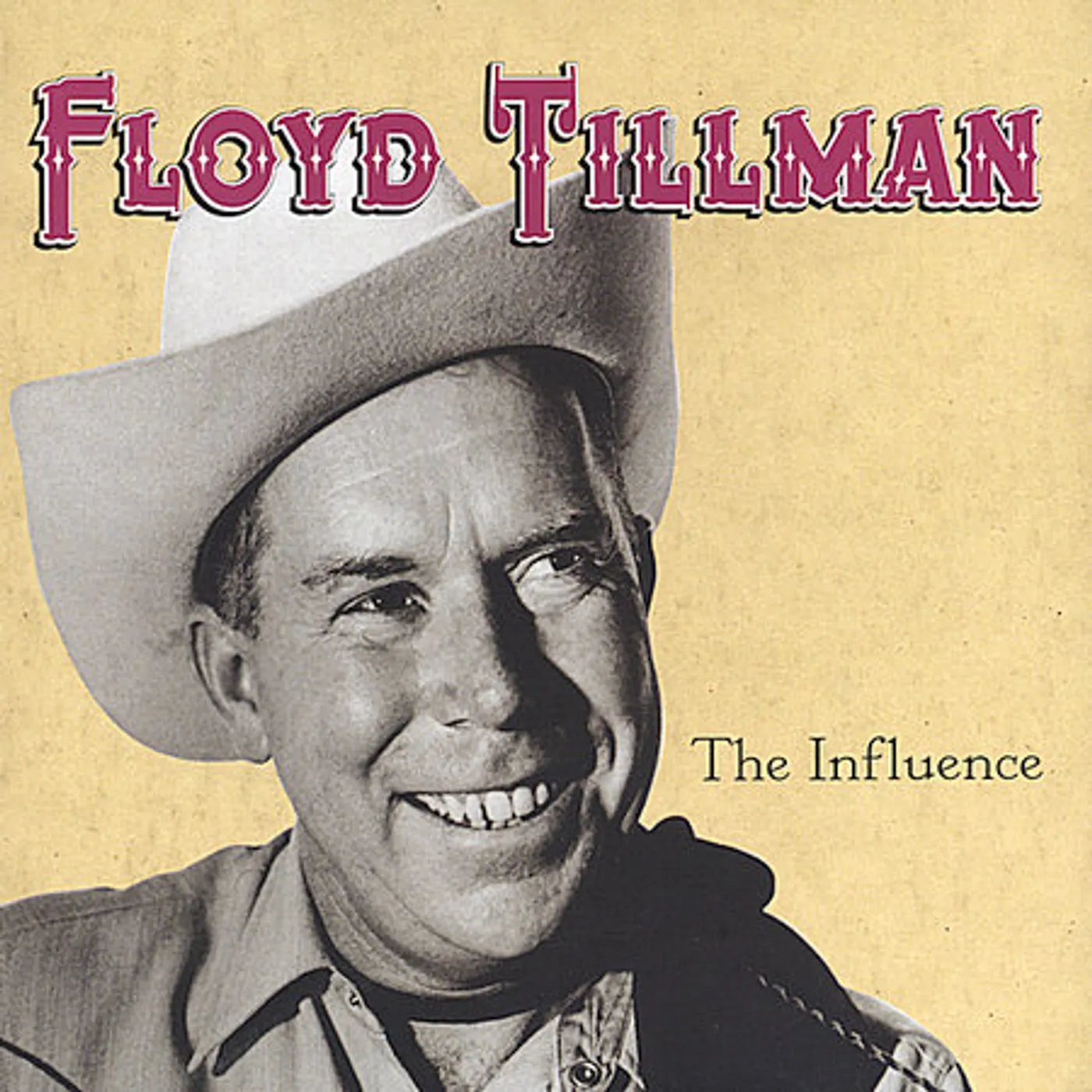 Floyd Tillman INFLUENCE CD