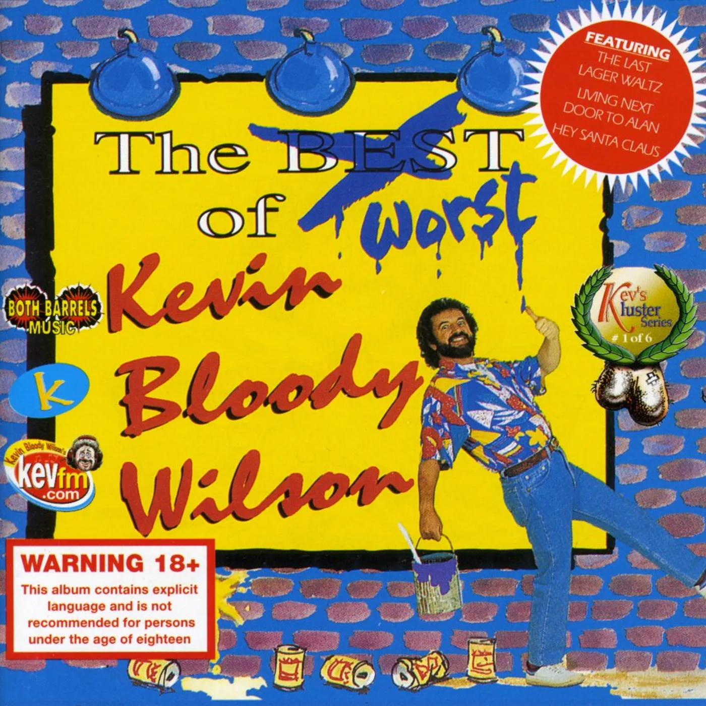 WORST OF KEVIN BLOODY WILSON CD