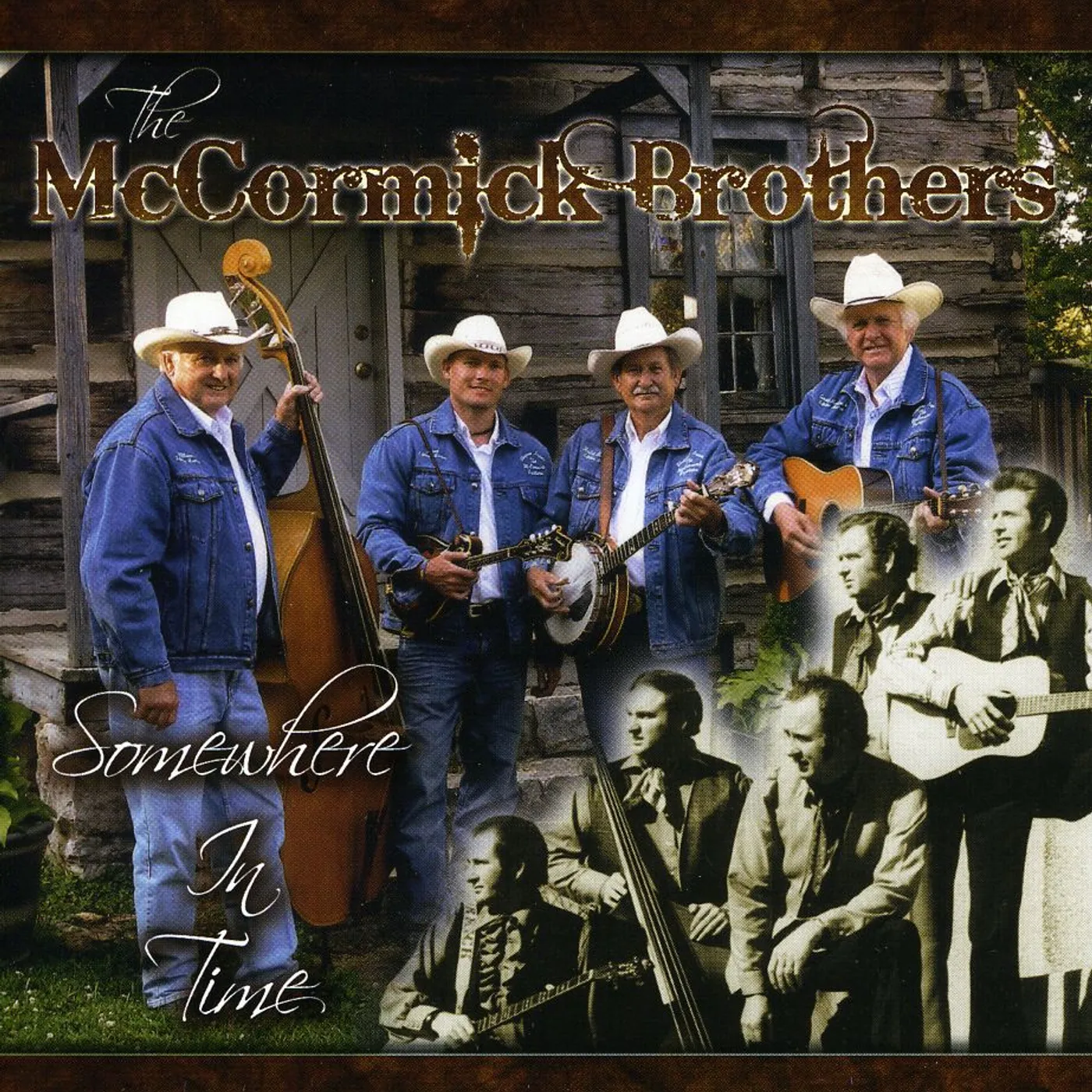 The McCormick Brothers SOMEWHERE IN TIME CD