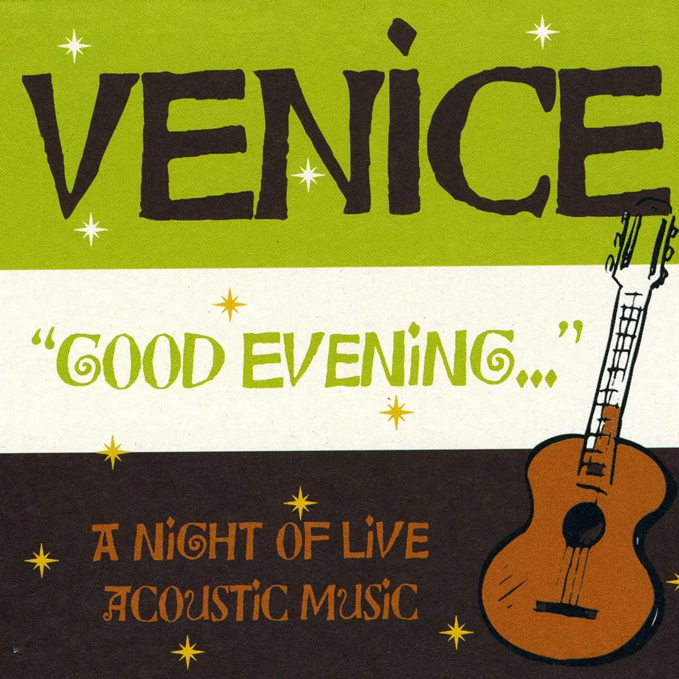 VENICE GOOD EVENING CD