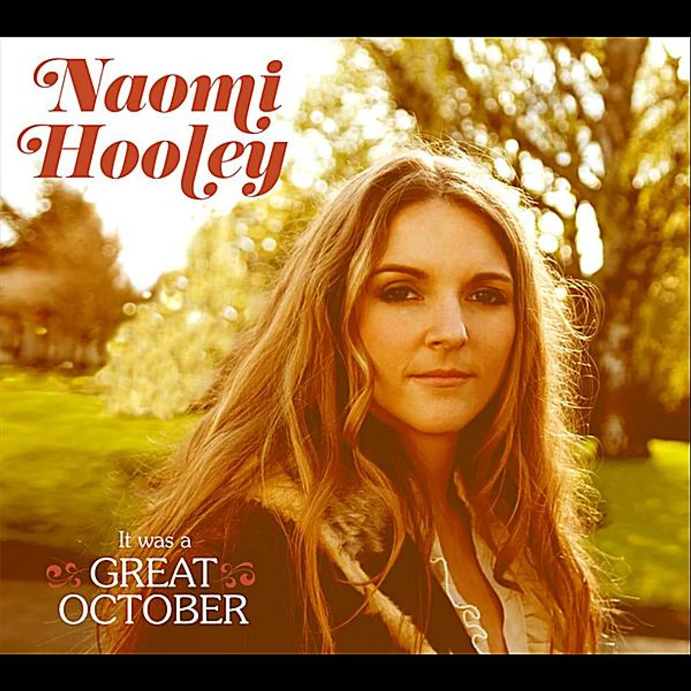 Naomi Hooley IT WAS A GREAT OCTOBER CD