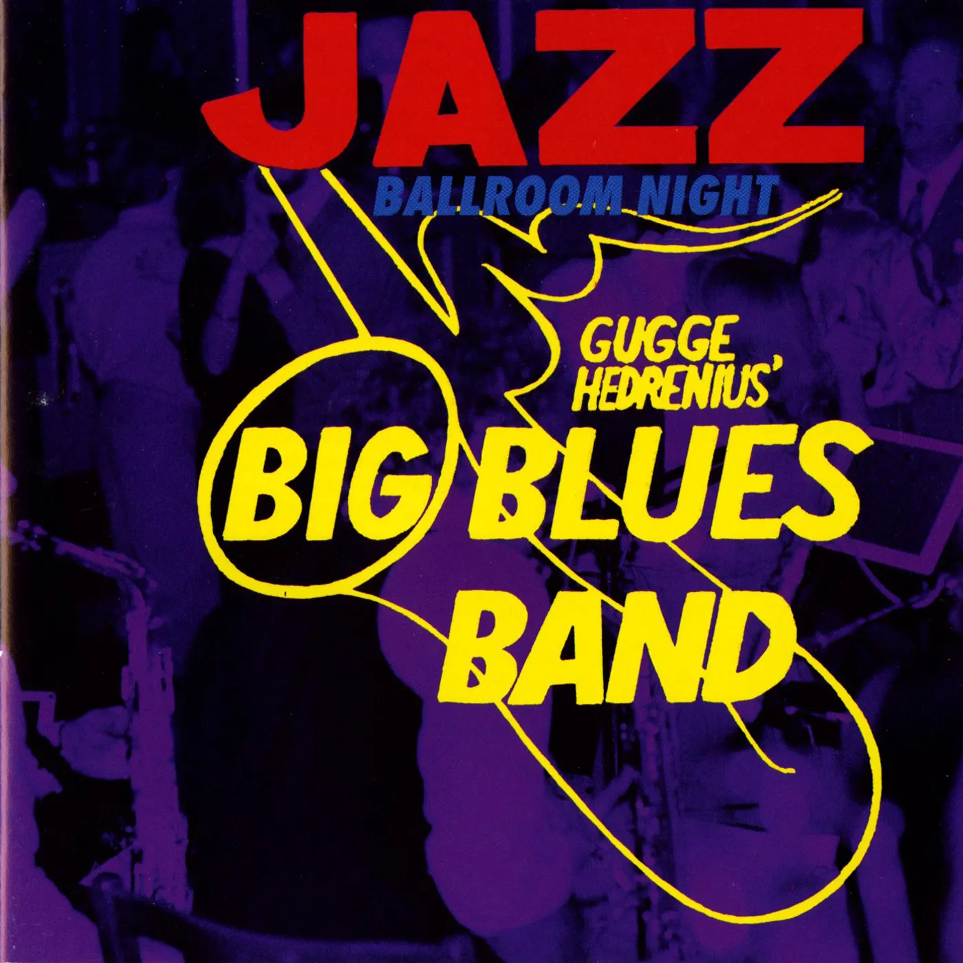 Gugge Hedrenius JAZZ BALLROOM NIGHT CD