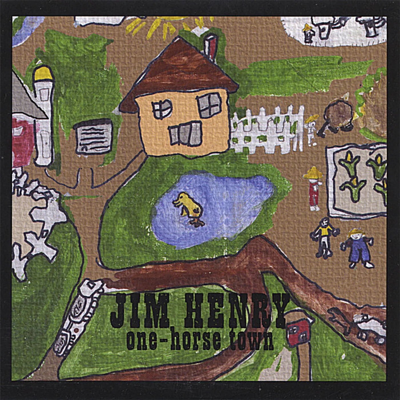 Jim Henry ONE-HORSE TOWN CD
