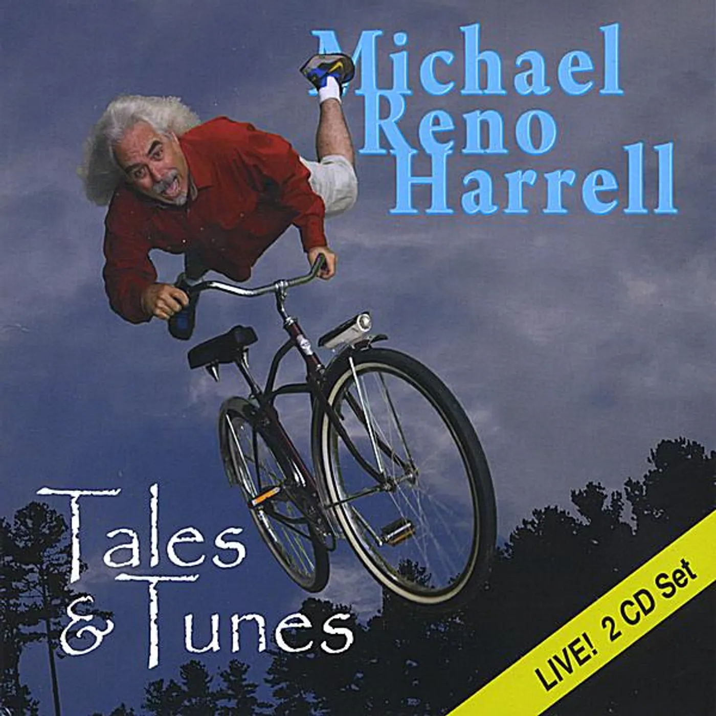 Michael Reno Harrell TALES & TUNES CD