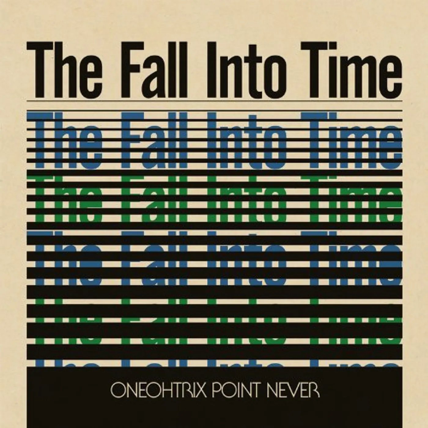 ONEOHTRIX POINT NEVE The Fall Into Time Vinyl Record