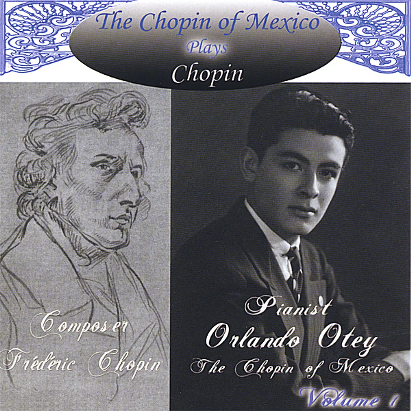 Orlando Otey CHOPIN OF MEXICO CD