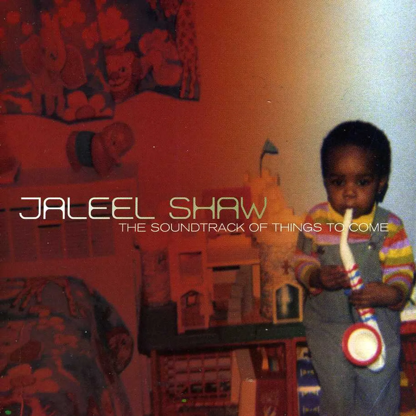 Jaleel Shaw SOUNDTRACK OF THINGS TO COME CD
