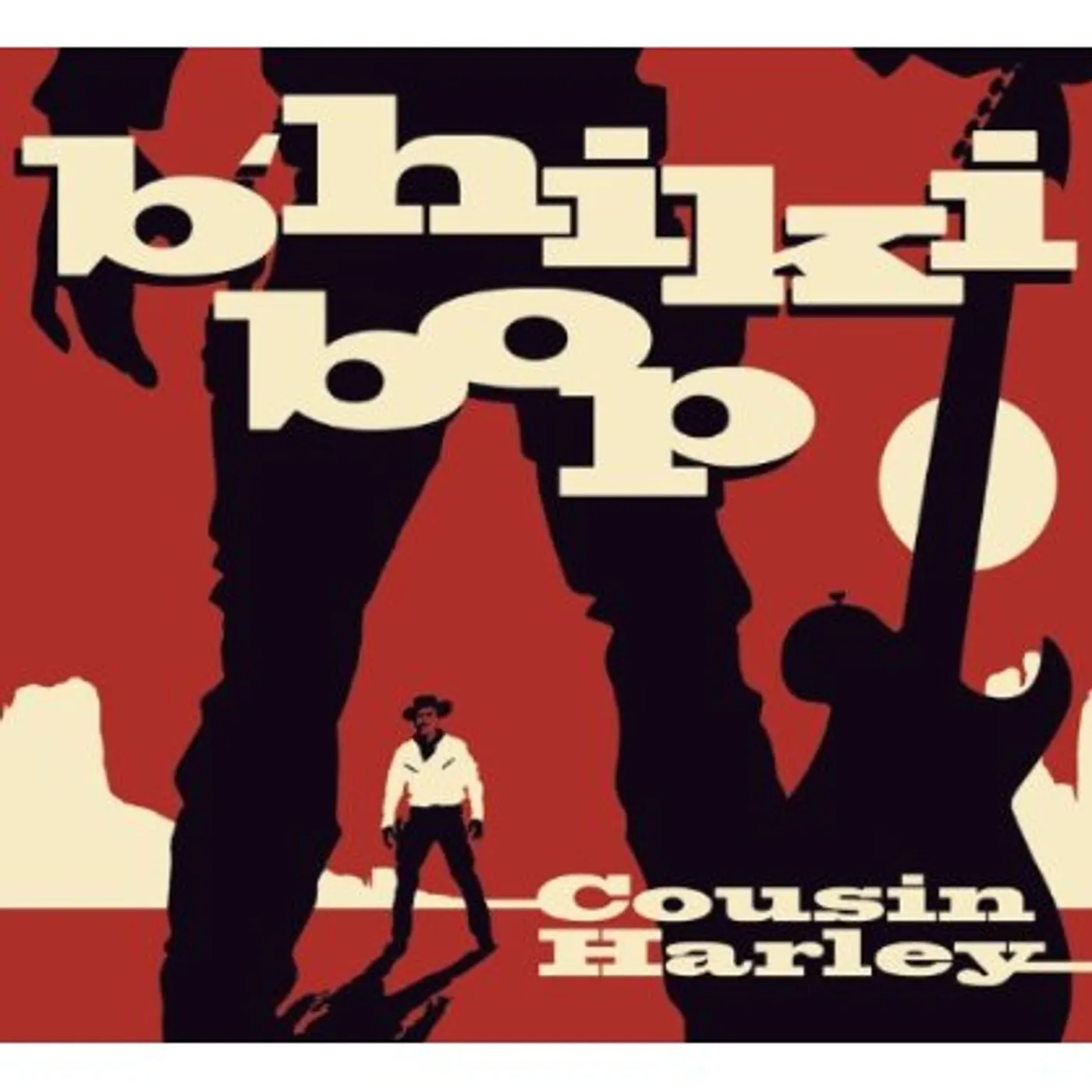 Cousin Harley B'HIKI BOP CD