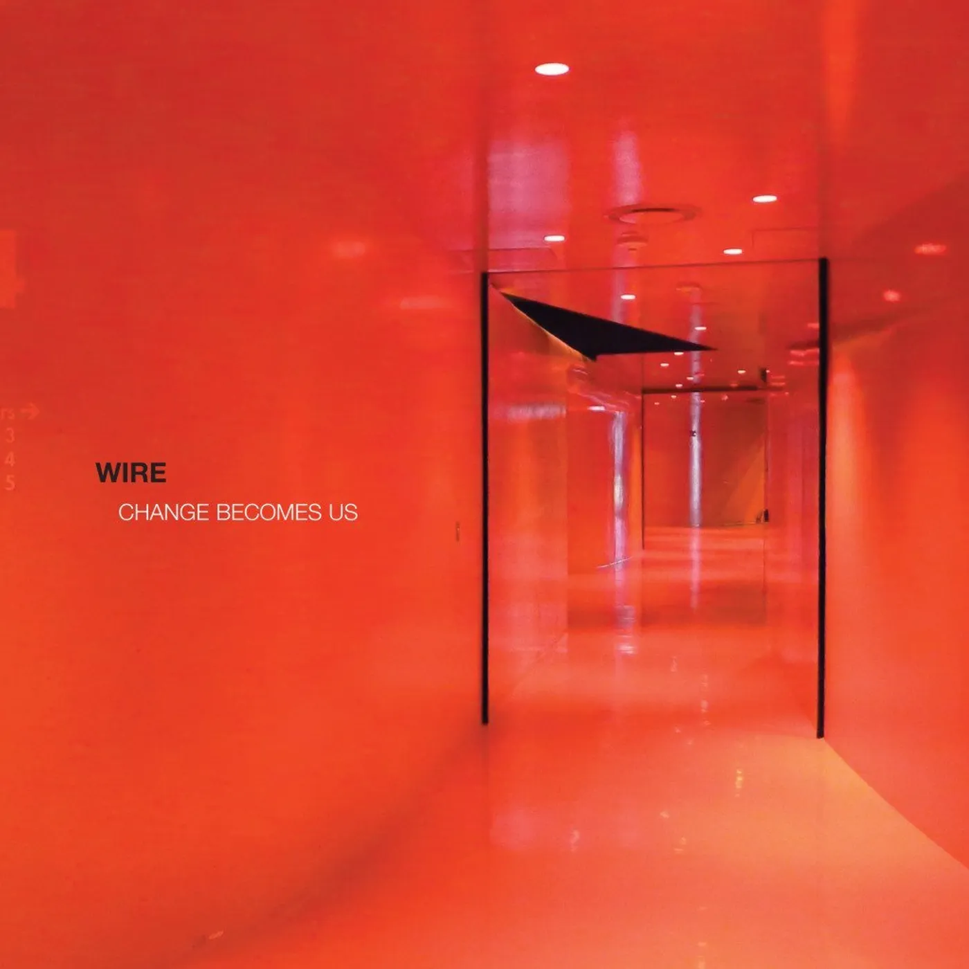 Wire CHANGE BECOMES US CD