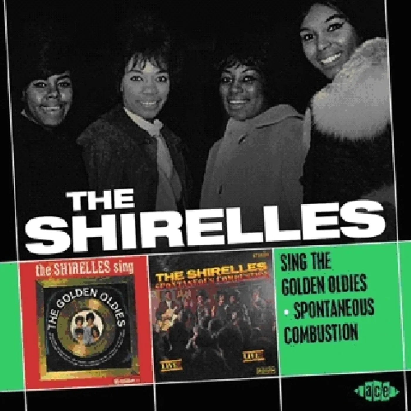 The Shirelles SING THE GOLDEN OLDIES / SPONTANEOUS COMBUSTION CD