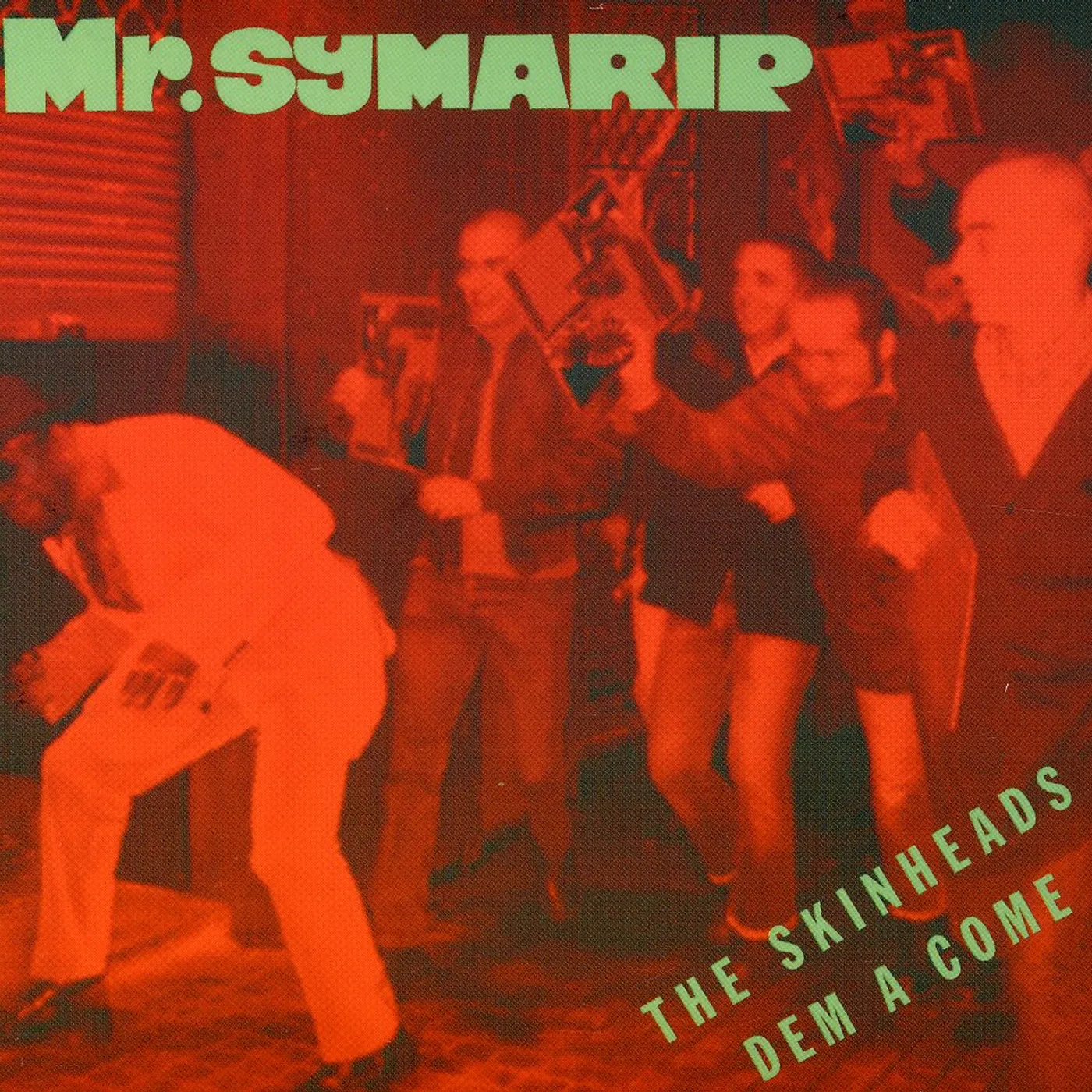 Mr. Symarip SKINHEADS DEM A COME CD