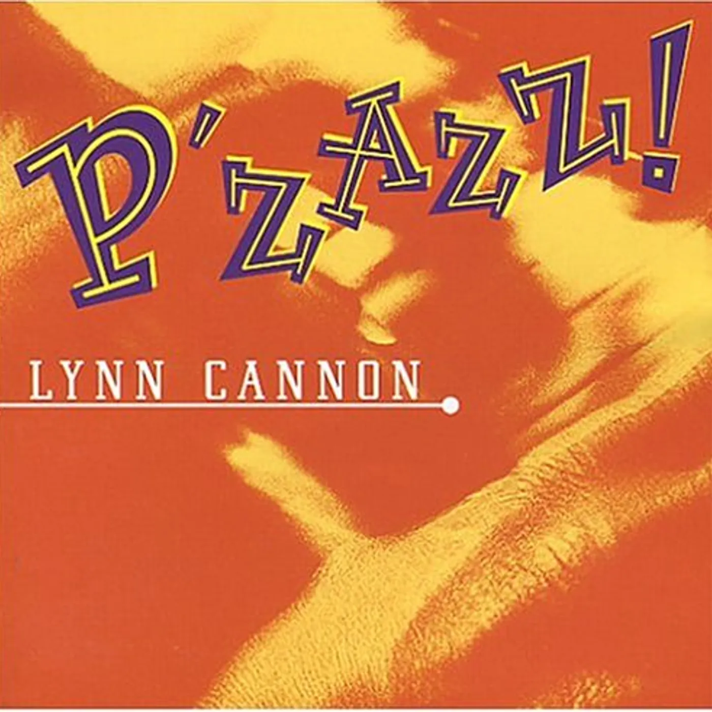 Lynn Cannon P'ZAZZ CD