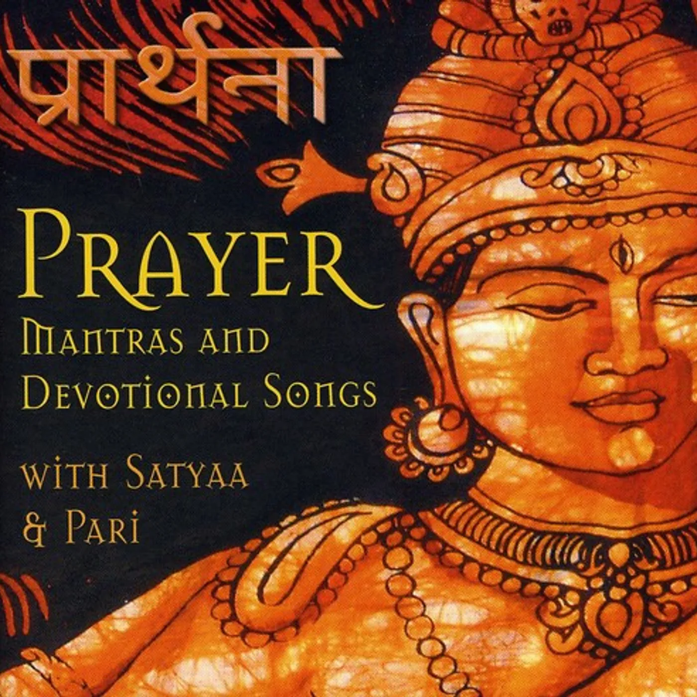 Satyaa PRAYER CD