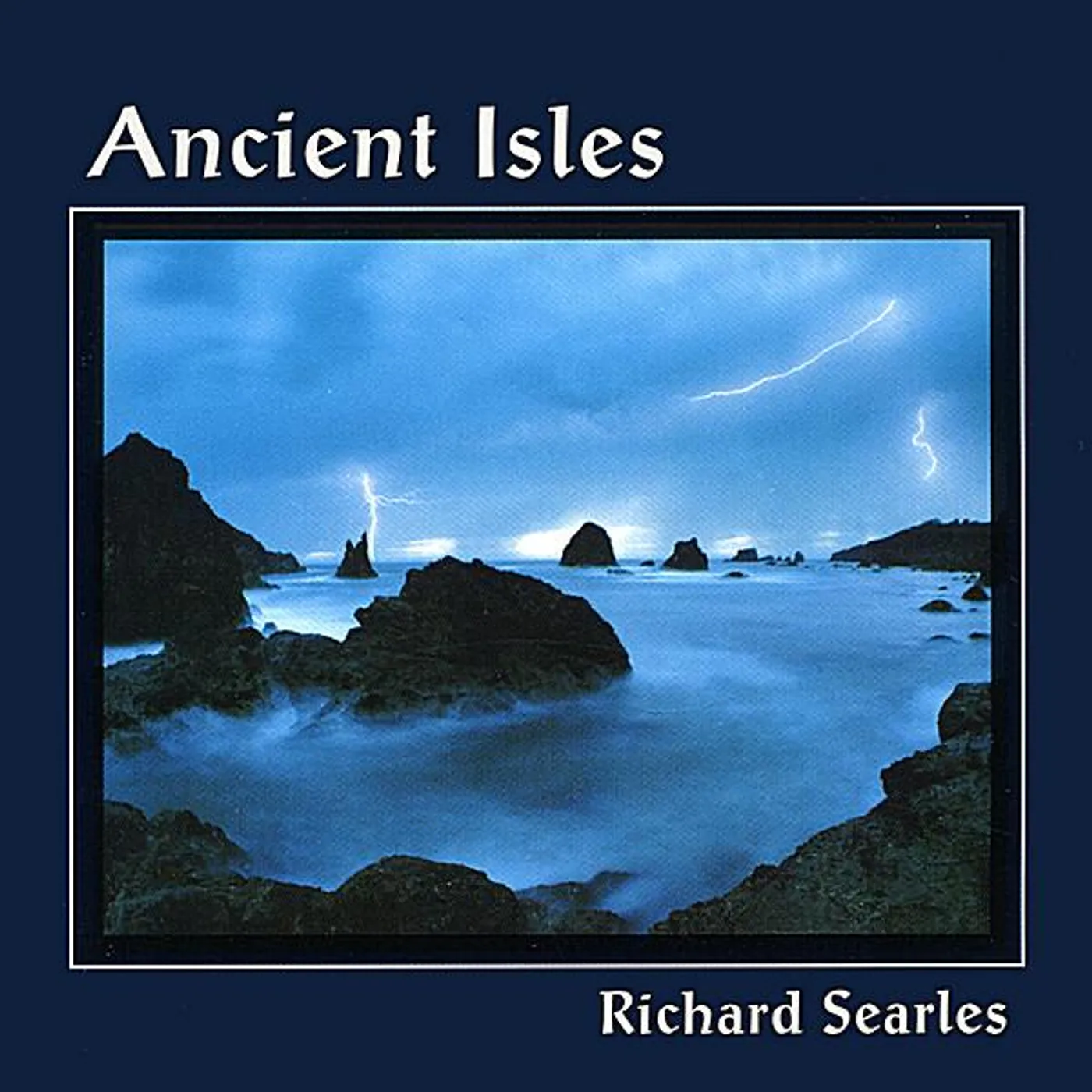Richard Searles ANCIENT ISLES CD