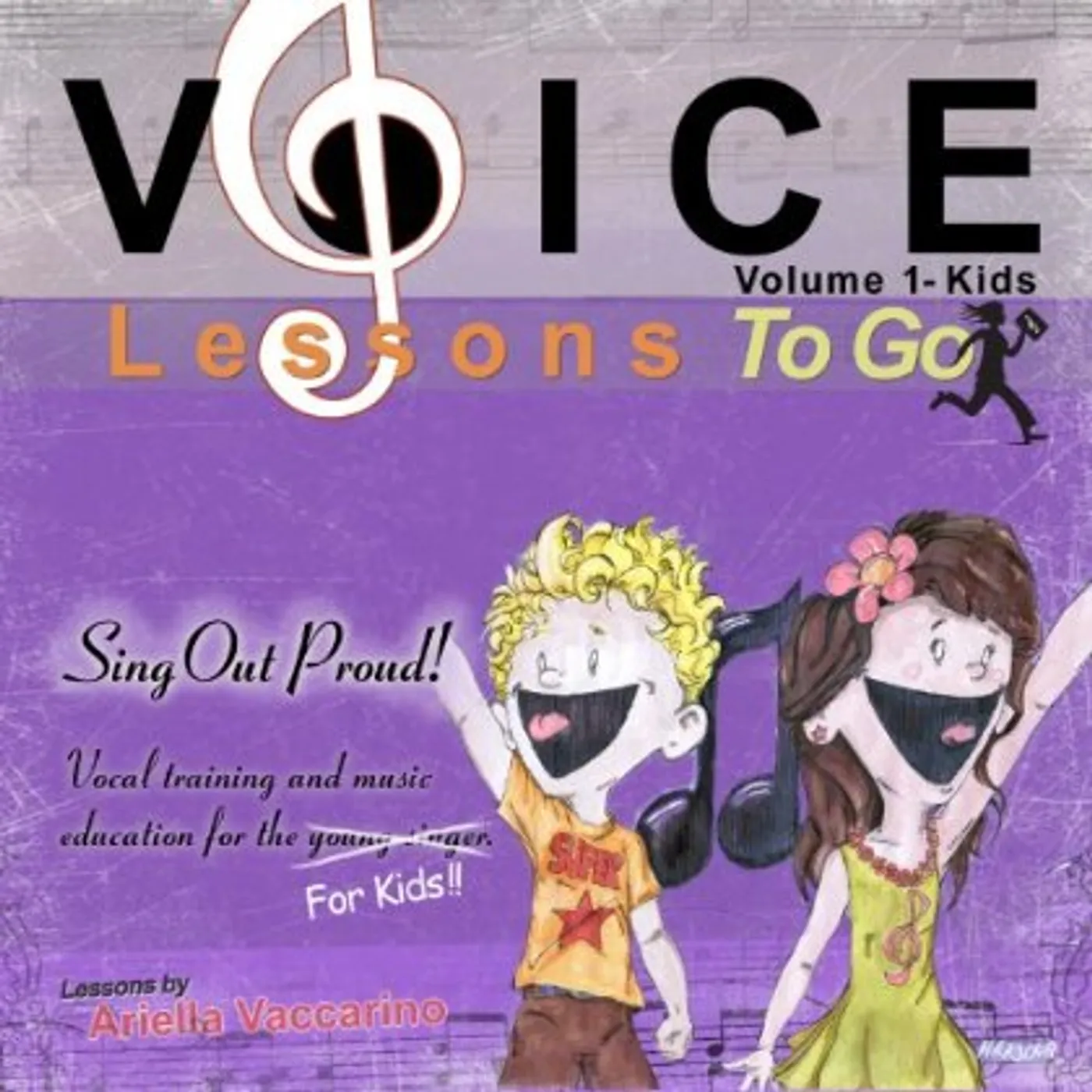 Ariella Vaccarino VOICE LESSONS TO GO FOR KIDS 1 CD