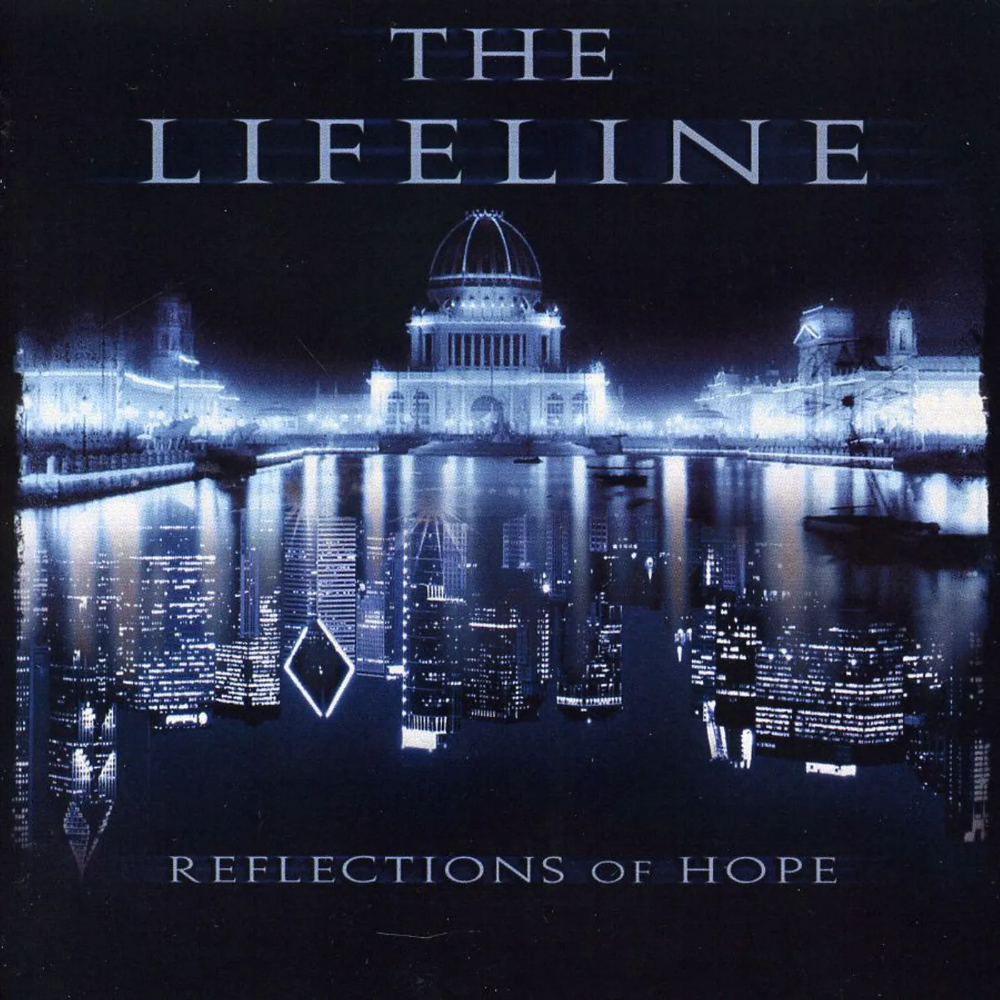 Lifeline REFLECTIONS OF HOPE CD