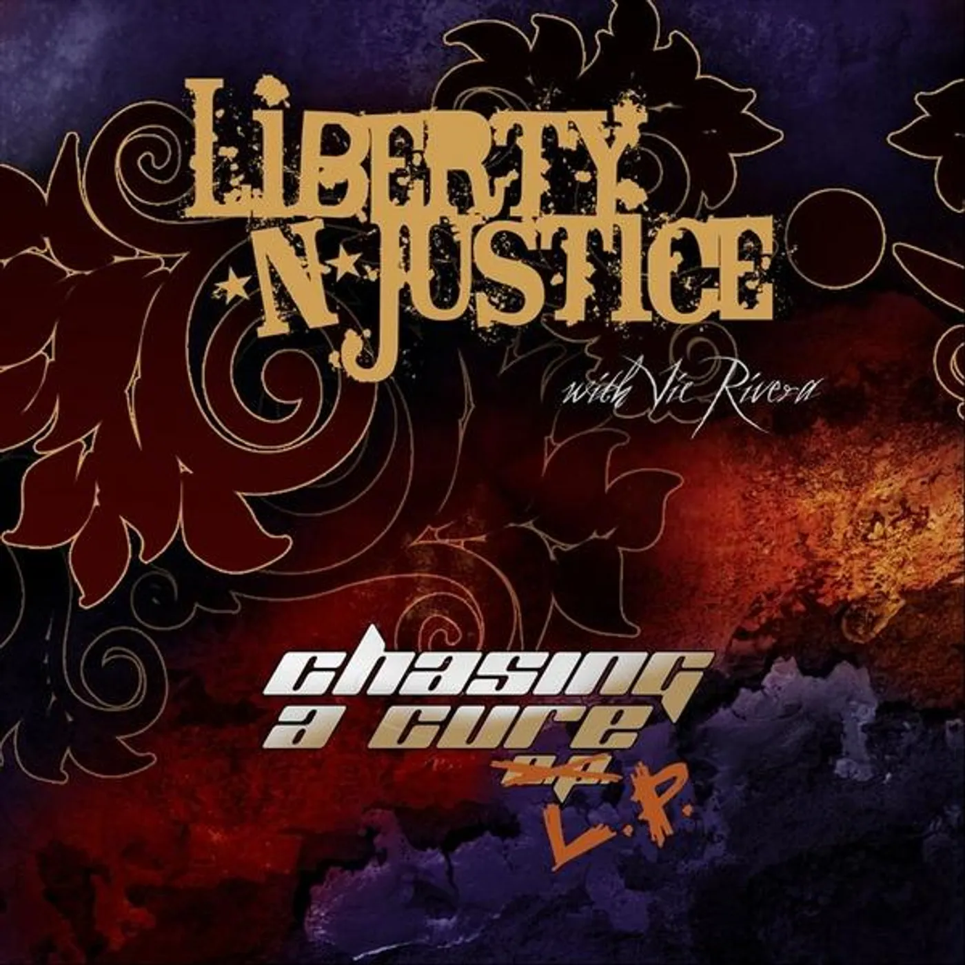 Liberty n' Justice CHASING A CURE CD