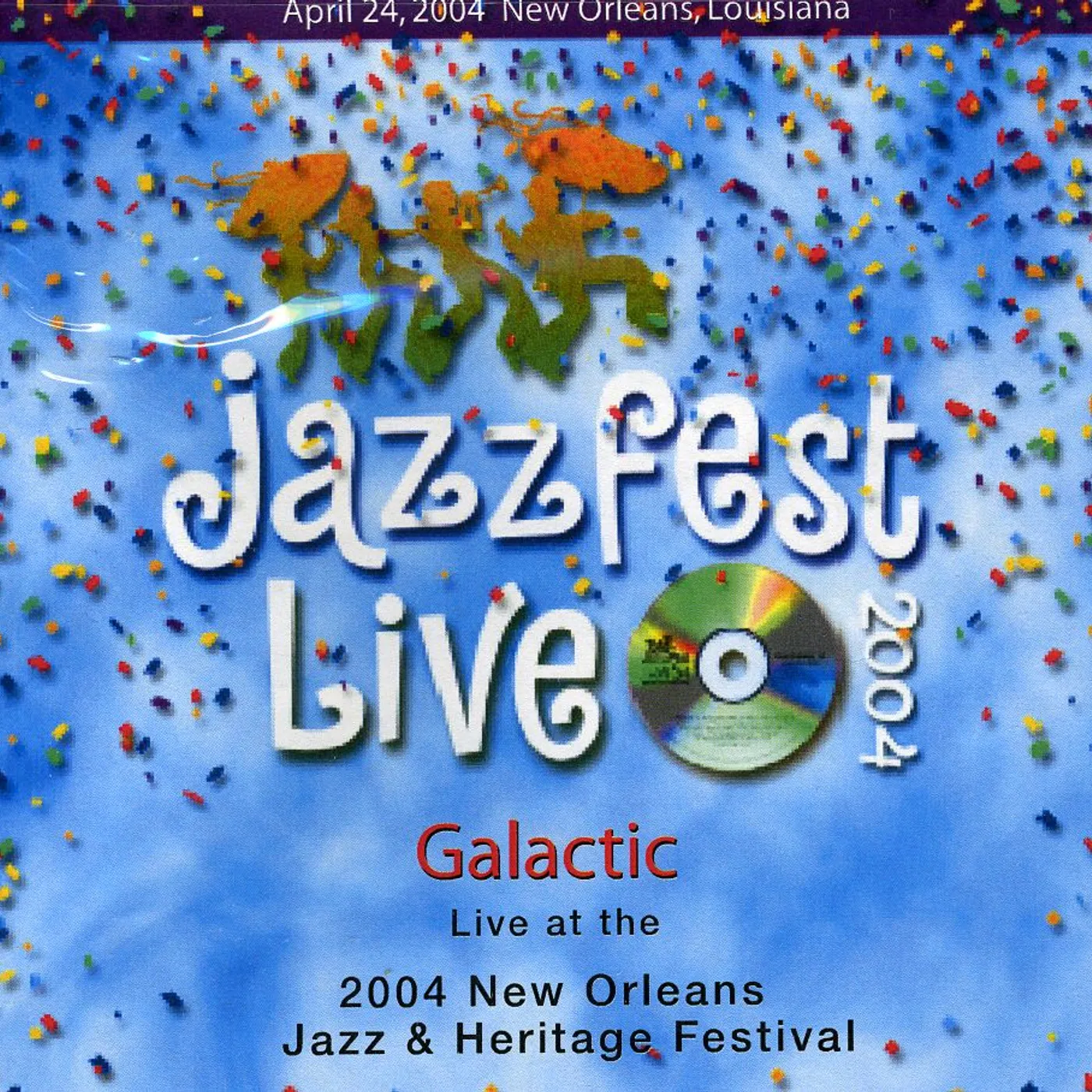 Galactic LIVE AT JAZZ FEST 2004 CD