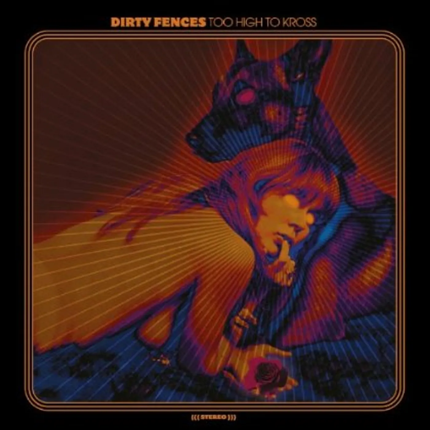 Dirty Fences TOO HIGH TO KROSS CD