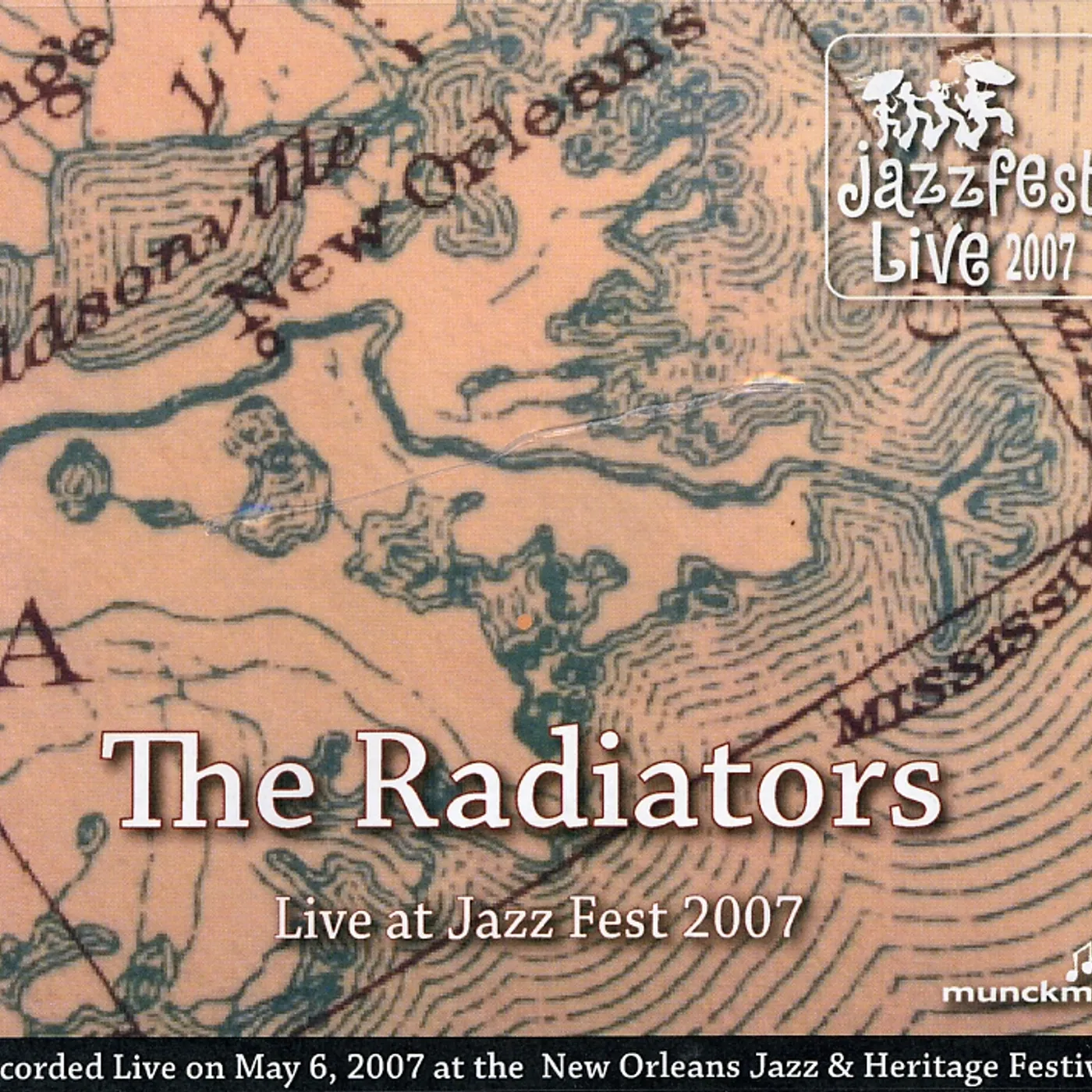 The Radiators LIVE AT JAZZ FEST 2007 CD
