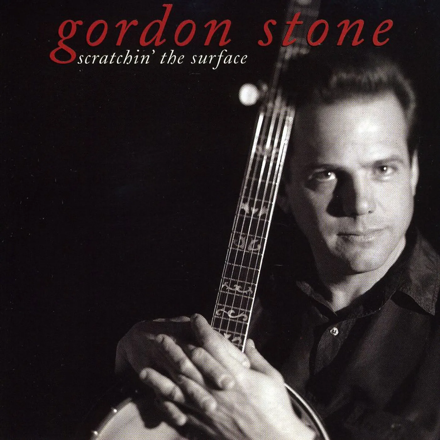 Stone Gordon SCRATCHIN' THE SURFACE CD