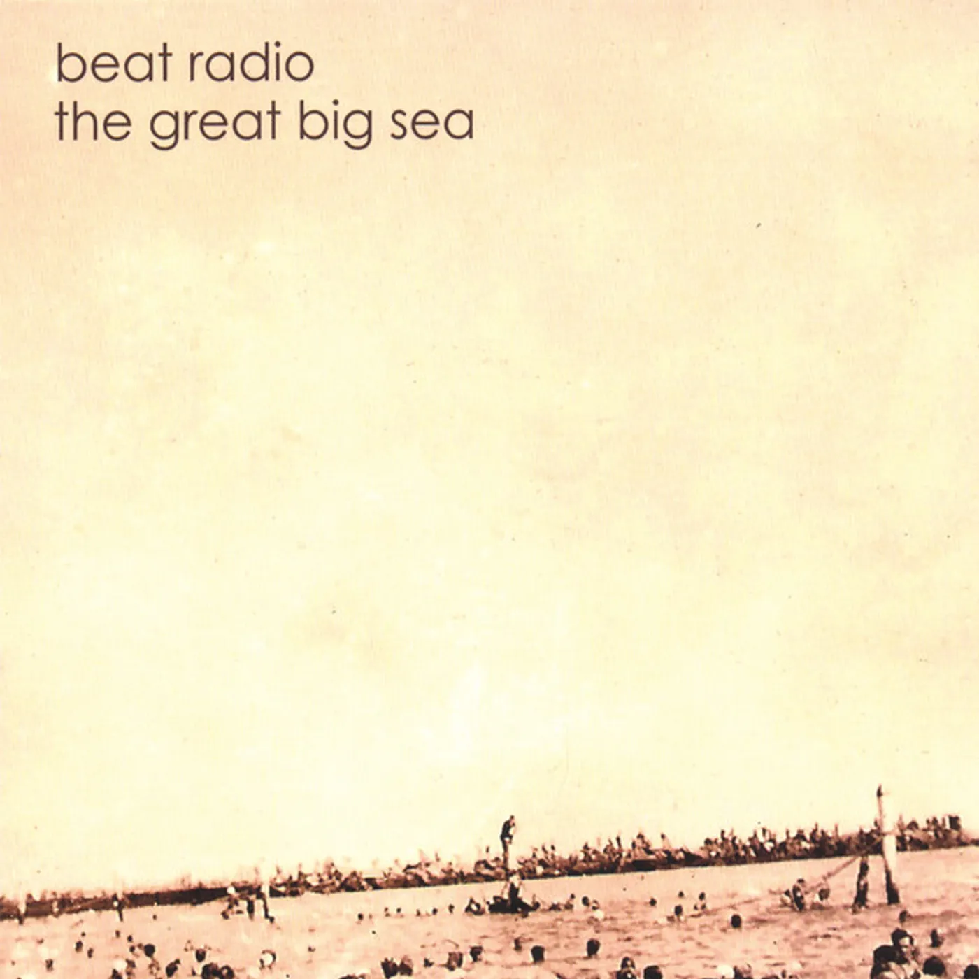 Beat Radio GREAT BIG SEA CD