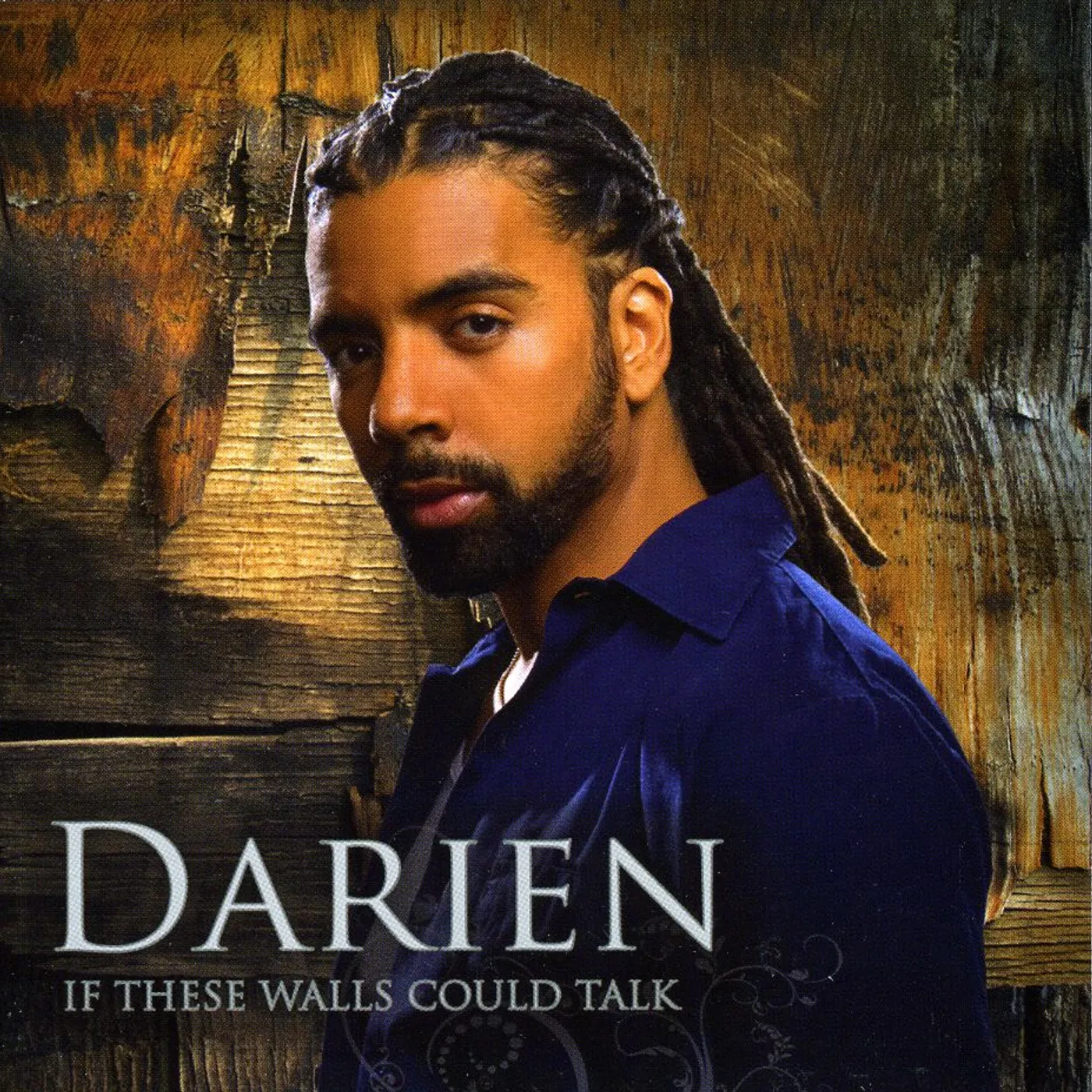 Darien IF THESE WALLS COULD TALK CD