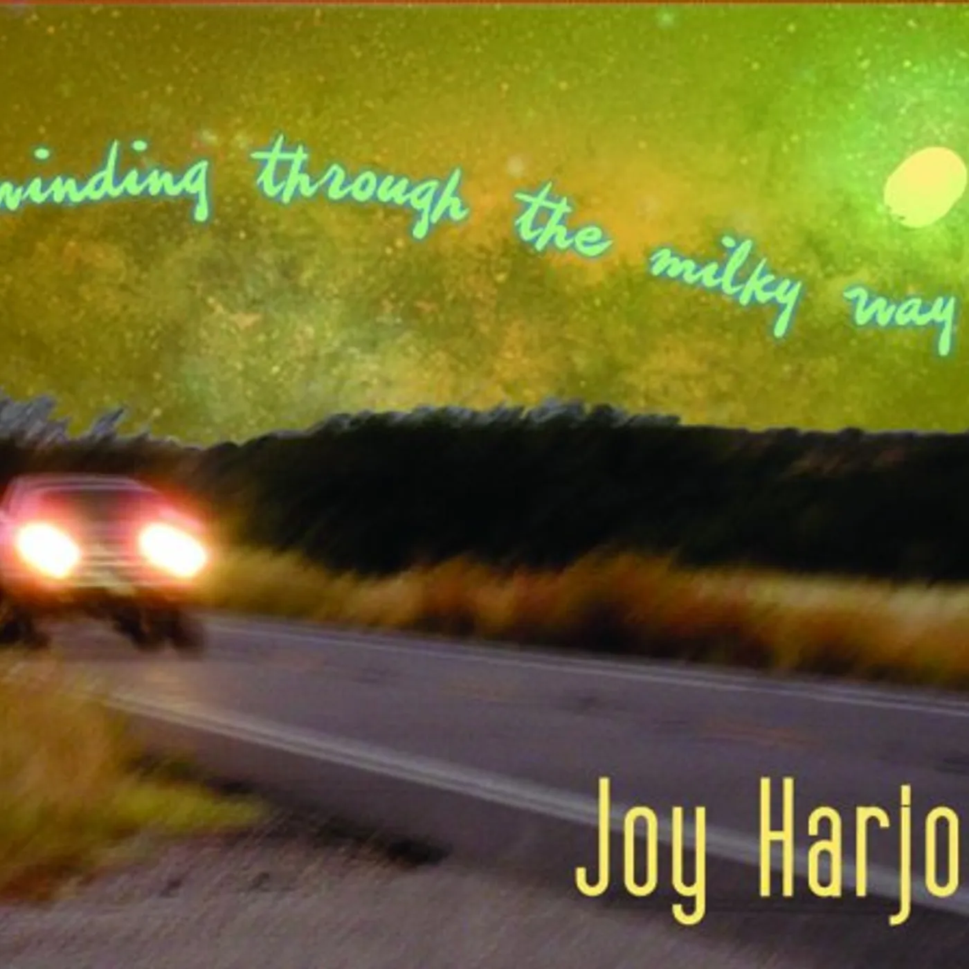 Joy Harjo WINDING THROUGH THE MILKY WAY CD