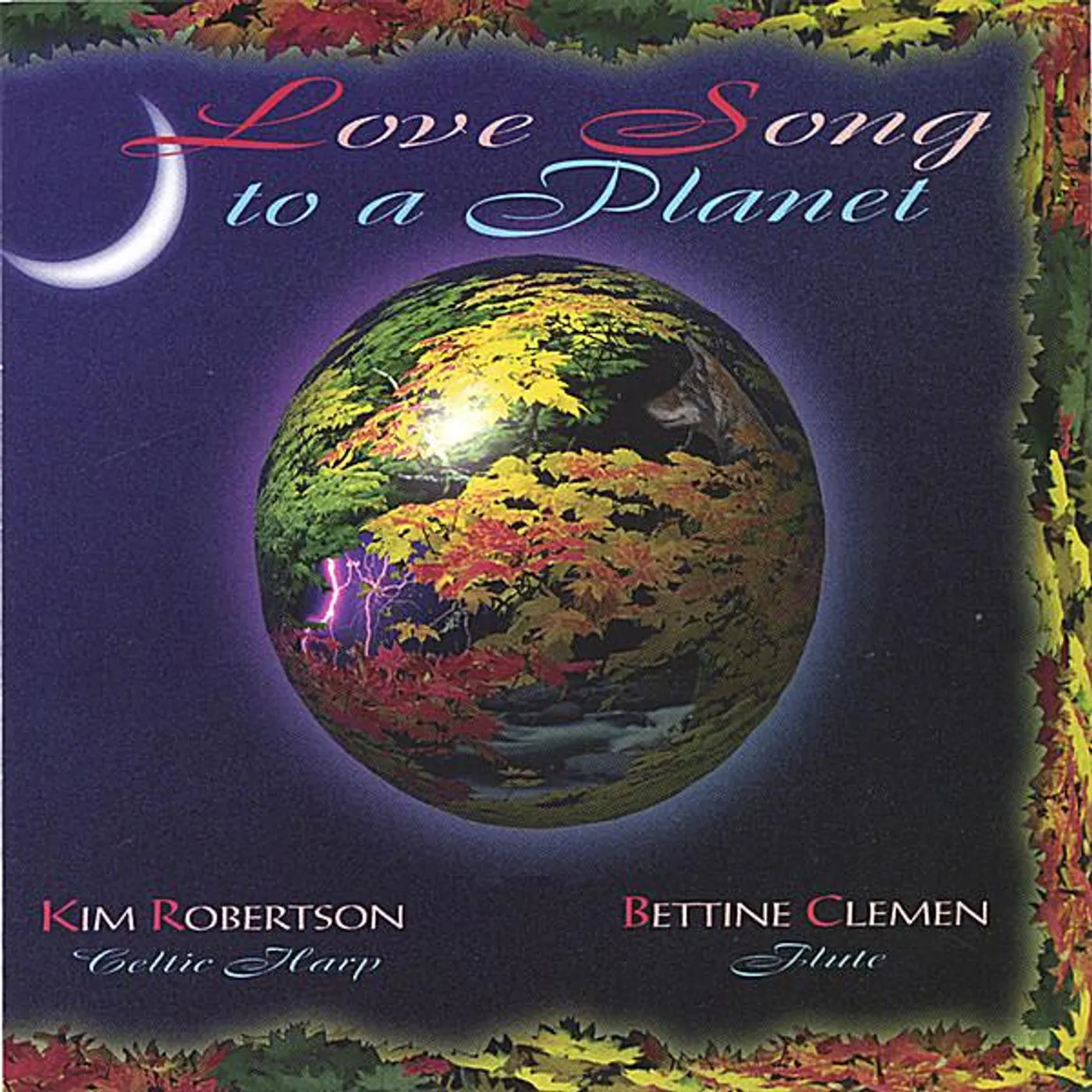 Kim Robertson LOVE SONG TO A PLANET CD
