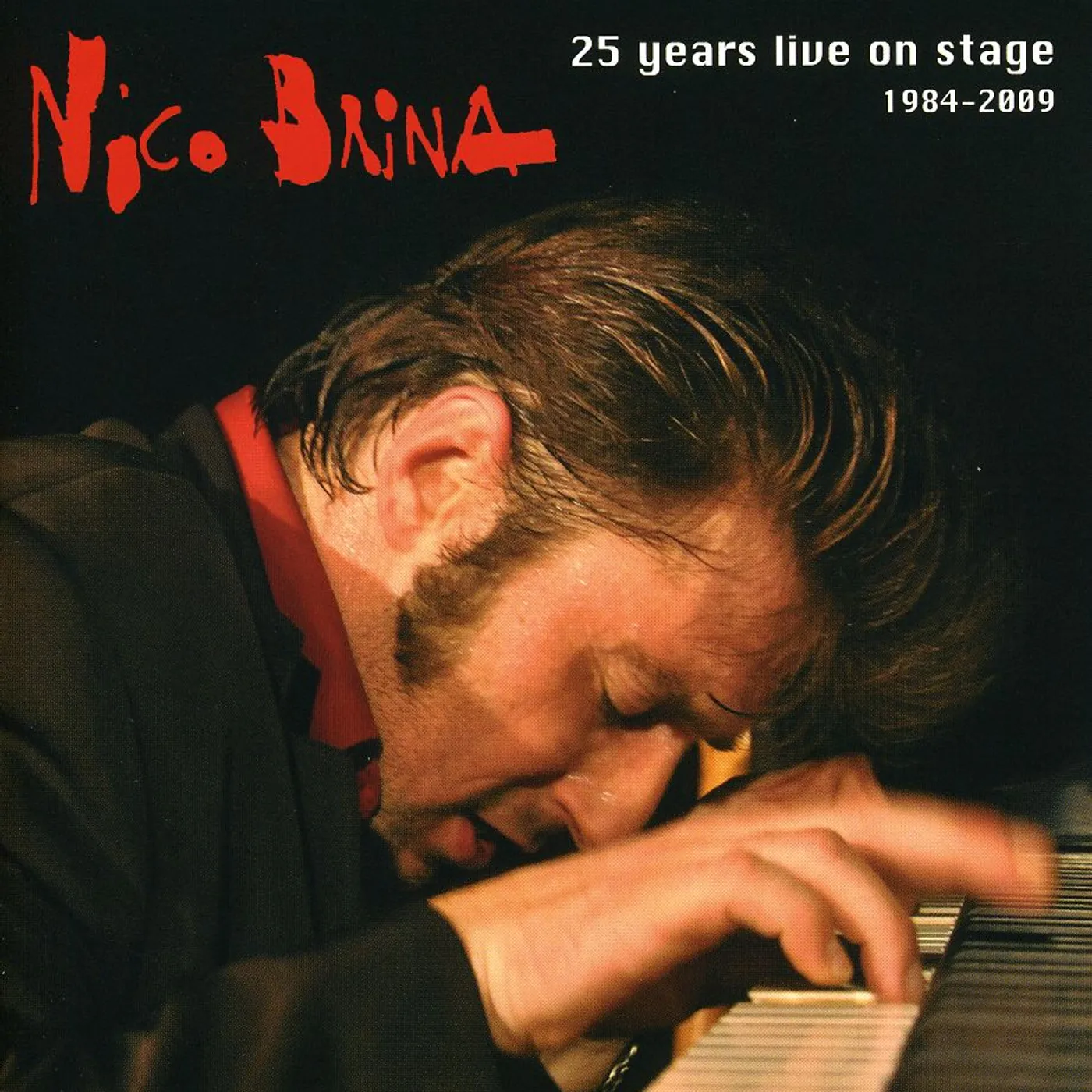 Nico Brina 25 YEARS LIVE ON STAGE CD