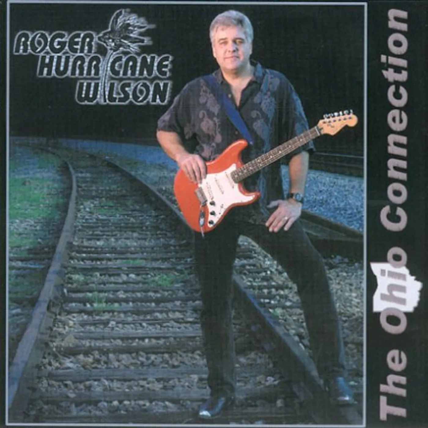 Roger Hurricane Wilson OHIO CONNECTION CD