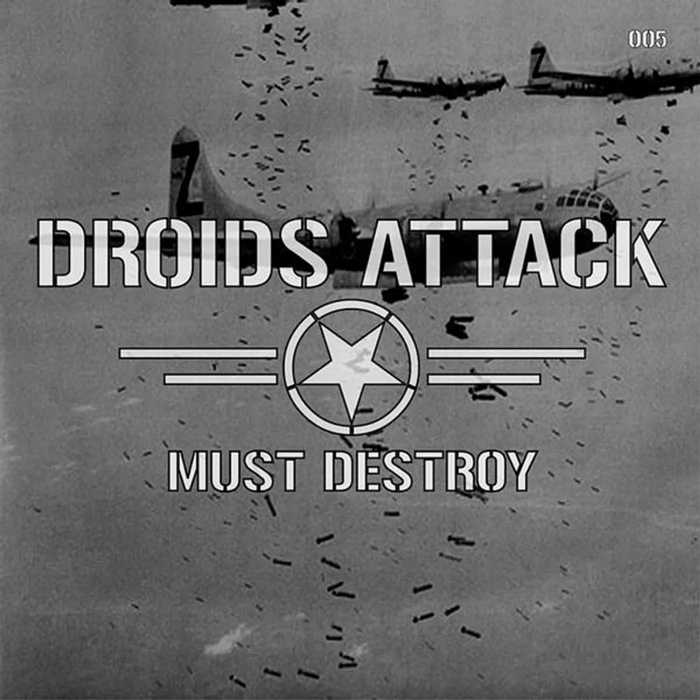 Droids Attack MUST DESTROY CD