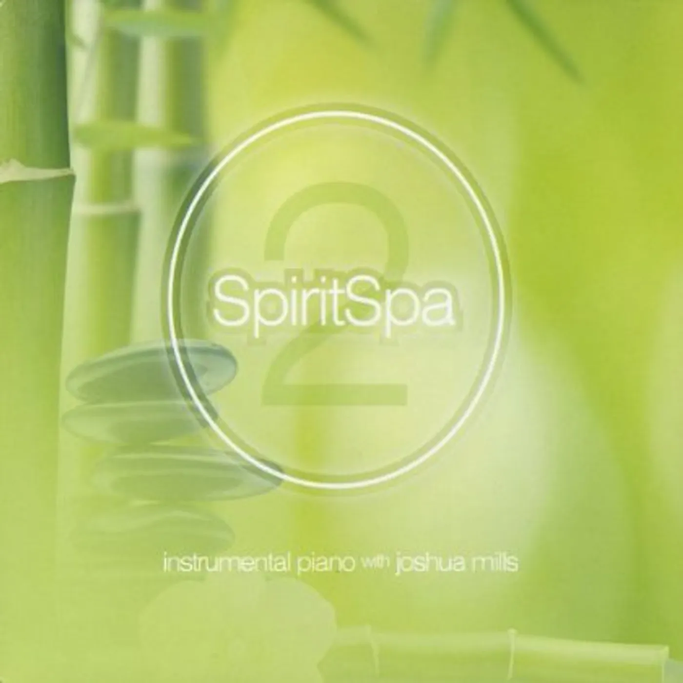 Joshua Mills SPIRITSPA 2 CD