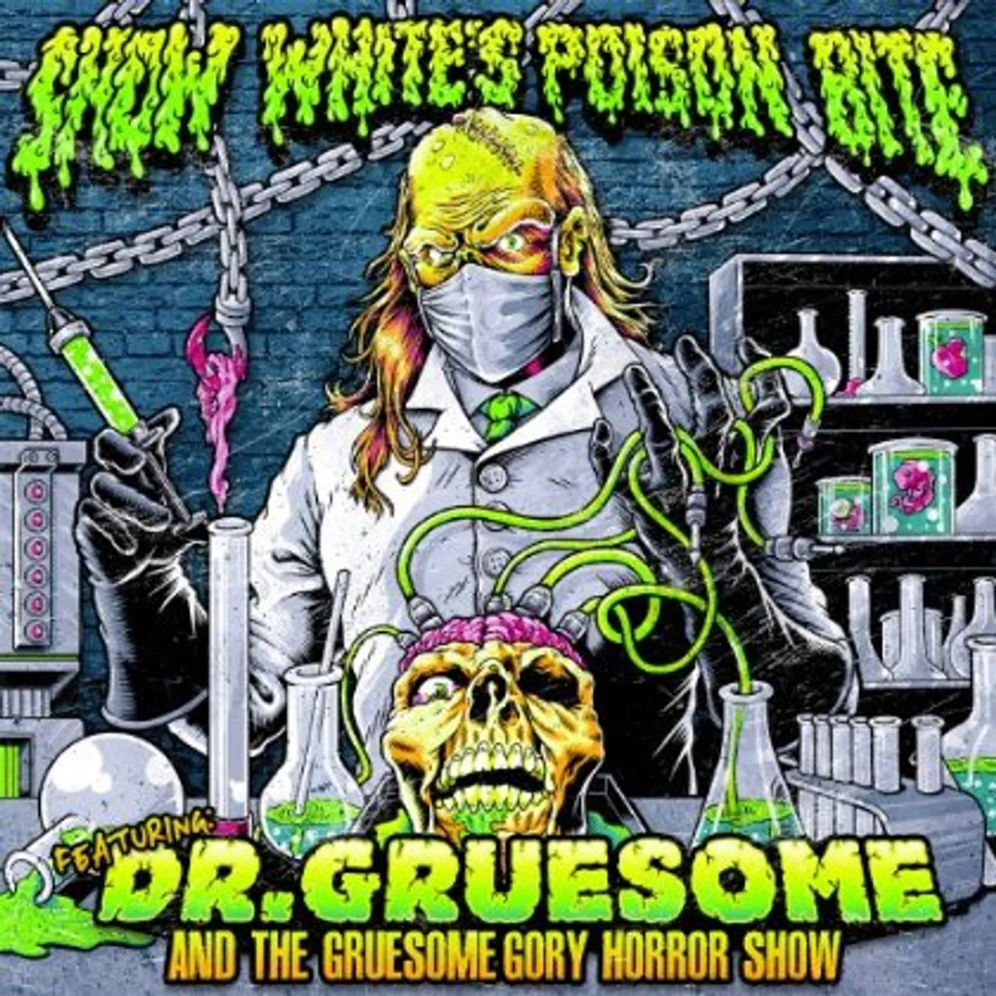 Snow White's Poison Bite FEATURING: DR GRUESOME & GRUESOME GORY HORROR SHOW CD