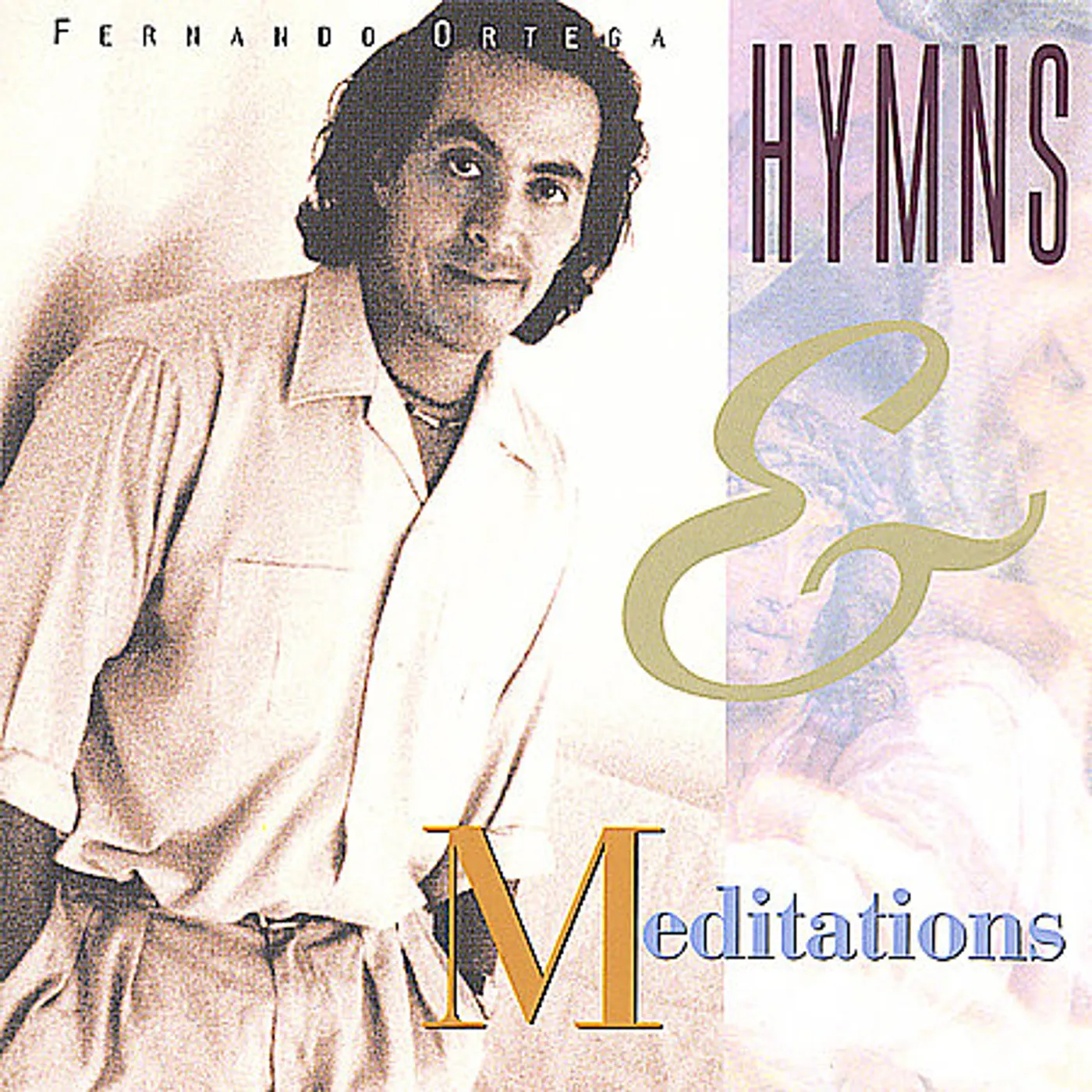 Fernando Ortega HYMNS & MEDITATIONS CD