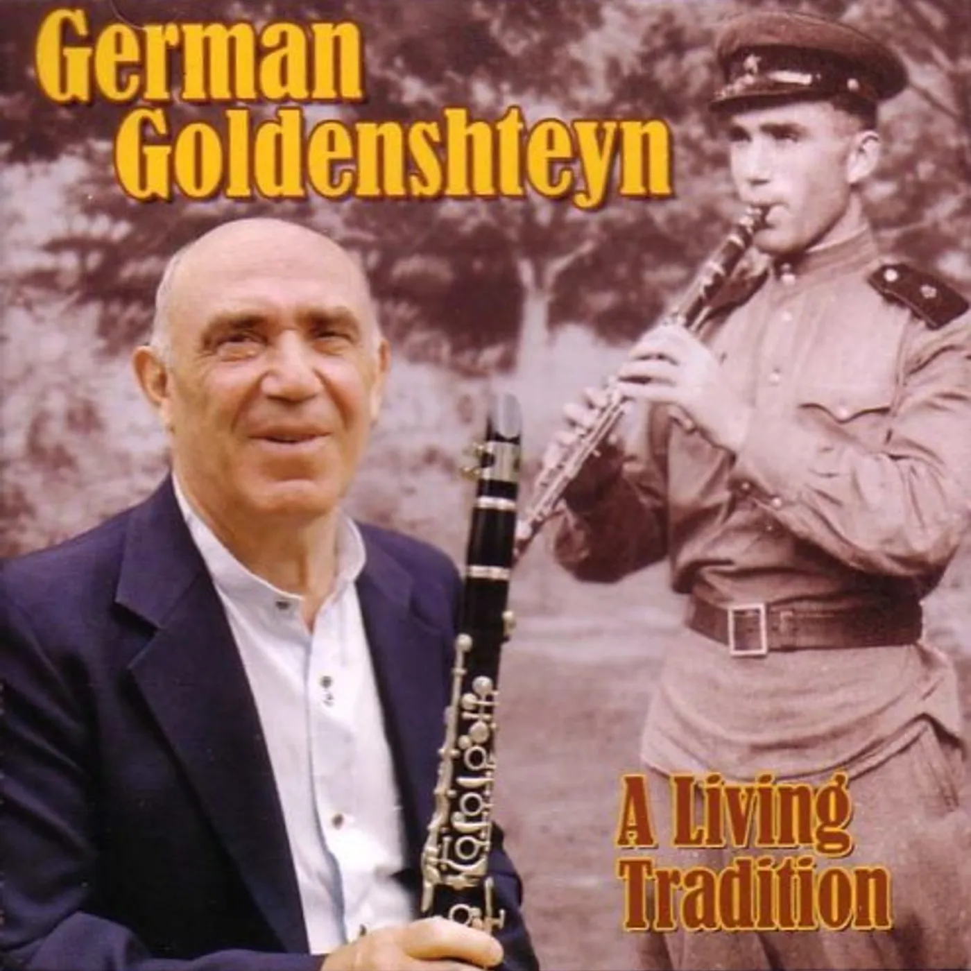 GERMAN GOLDENSHTEYN: A LIVING TRADITION CD