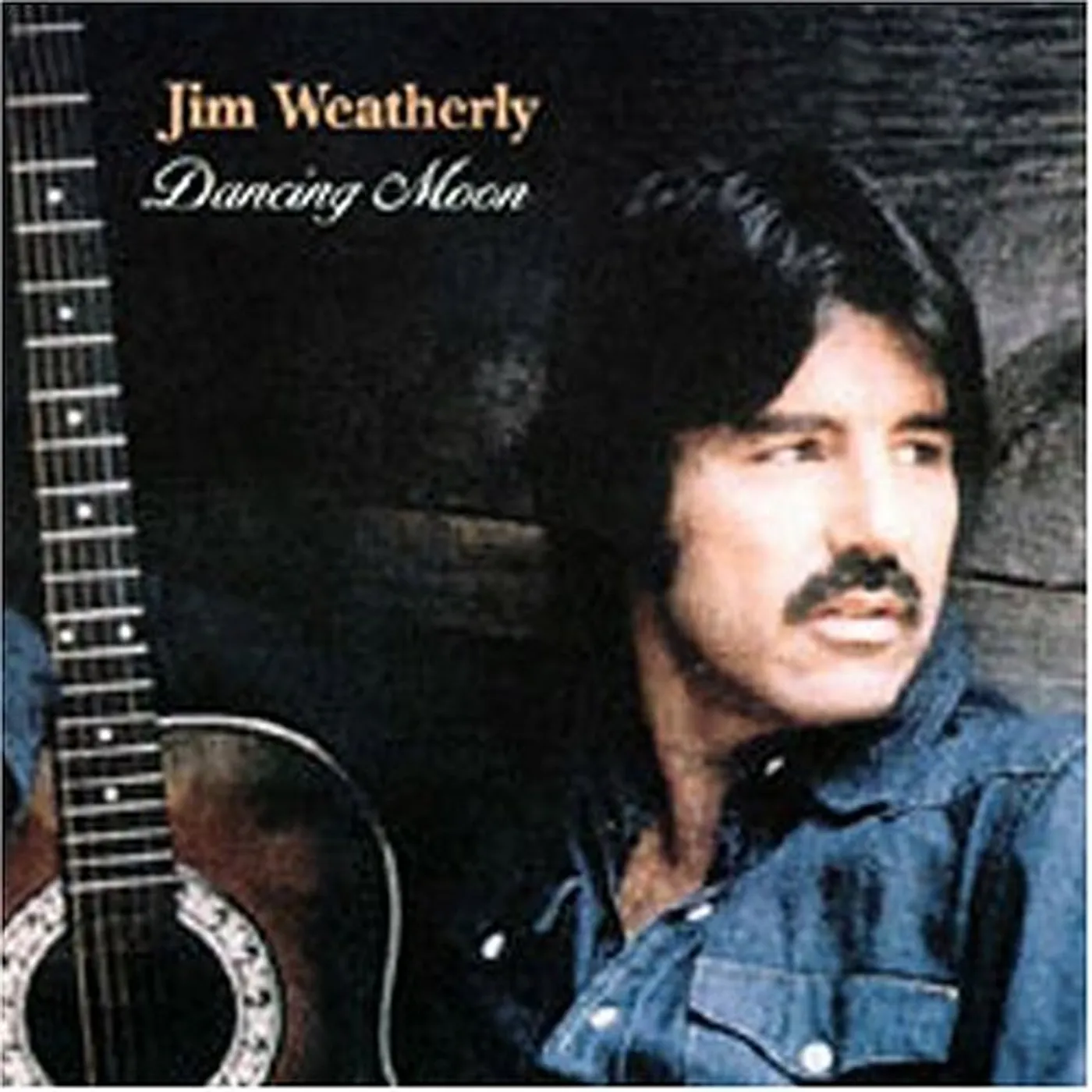 Jim Weatherly DANCING MOON CD