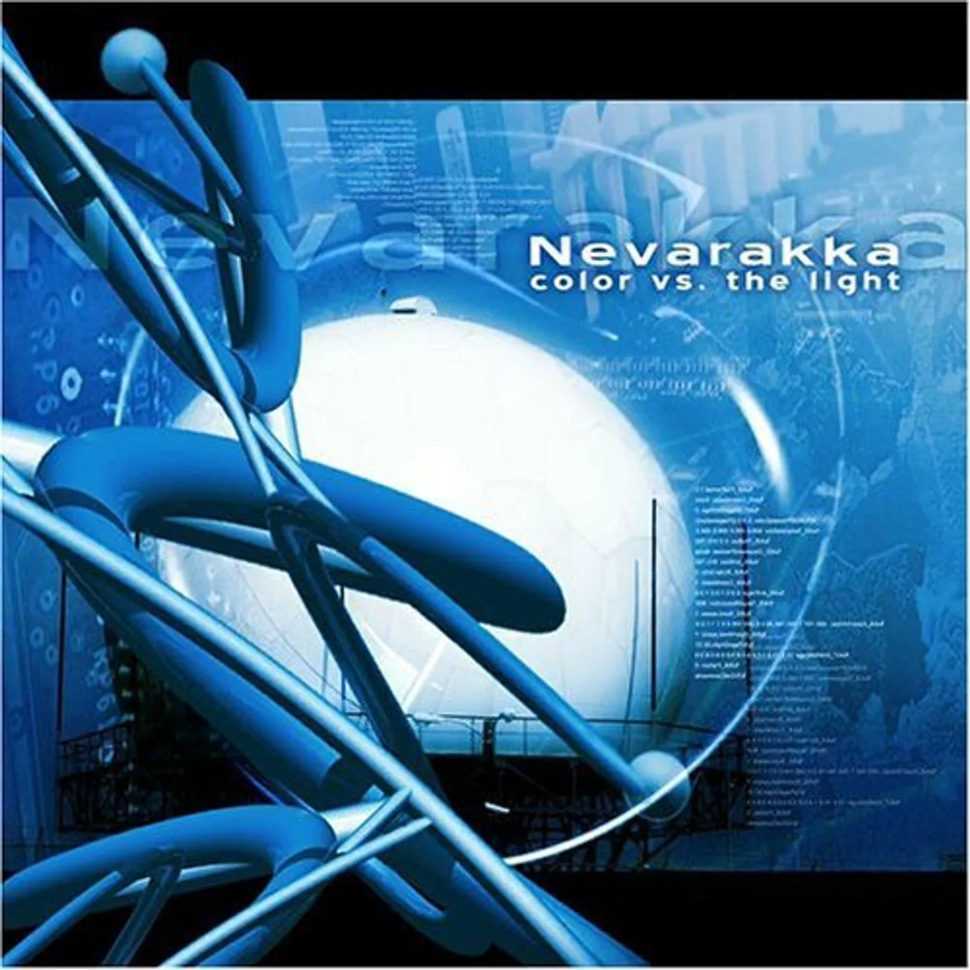 Nevarakka COLOR VS THE LIGHT CD