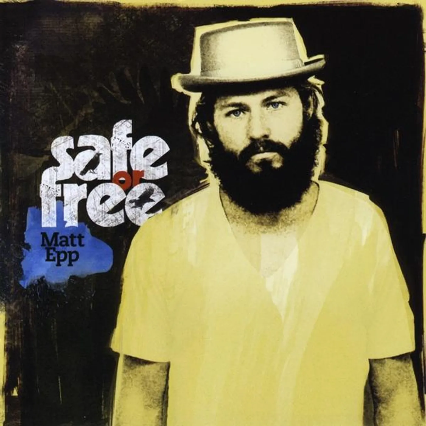 Matt Epp SAFE OR FREE CD