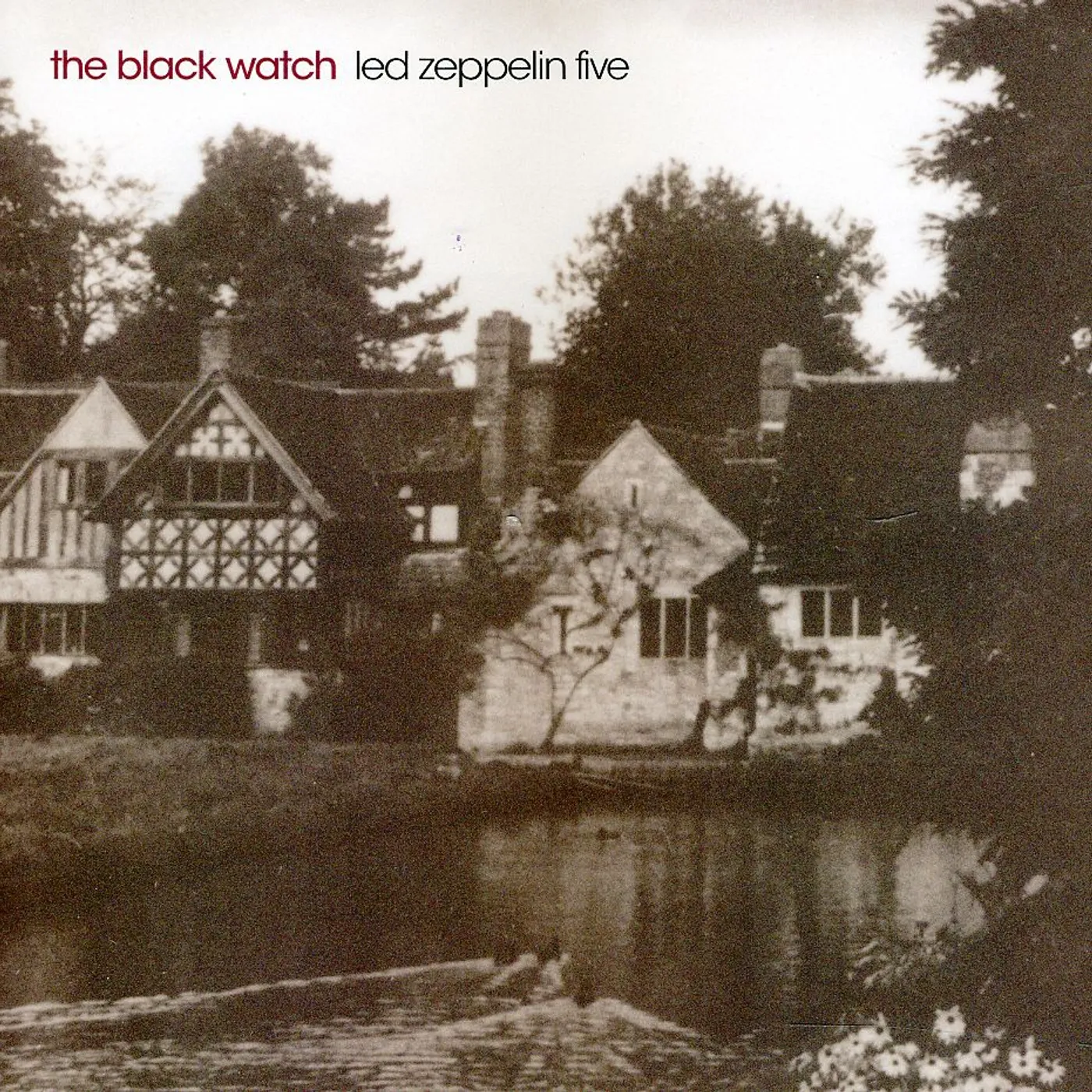 The Black Watch LED ZEPPELIN FIVE CD
