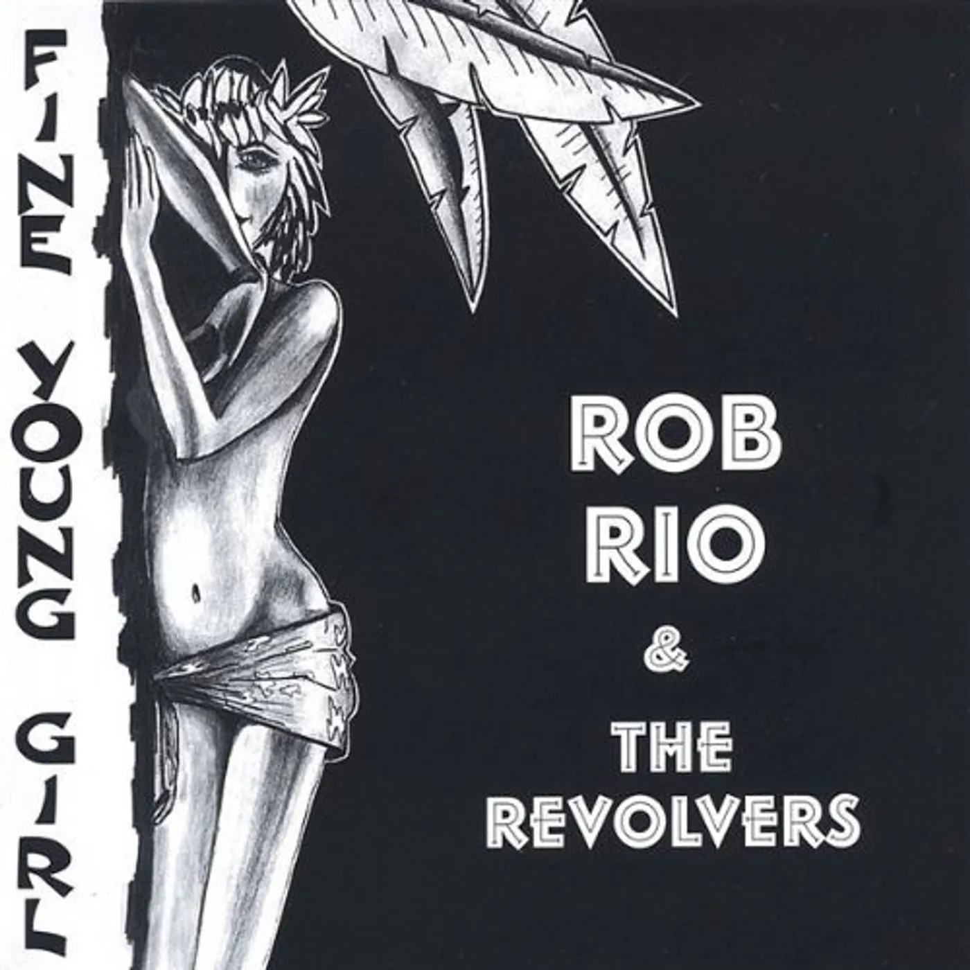Rob Rio FINE YOUNG GIRL CD