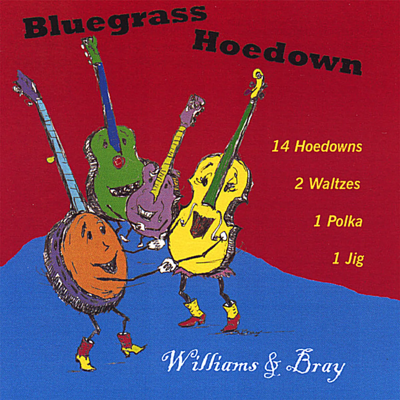 Williams & Bray BLUEGRASS HOEDOWN CD