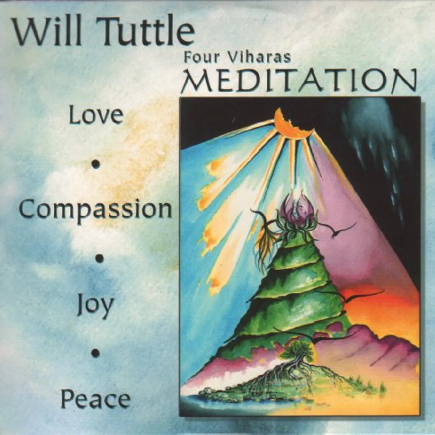 Will Tuttle FOUR VIHARAS MEDITATION CD