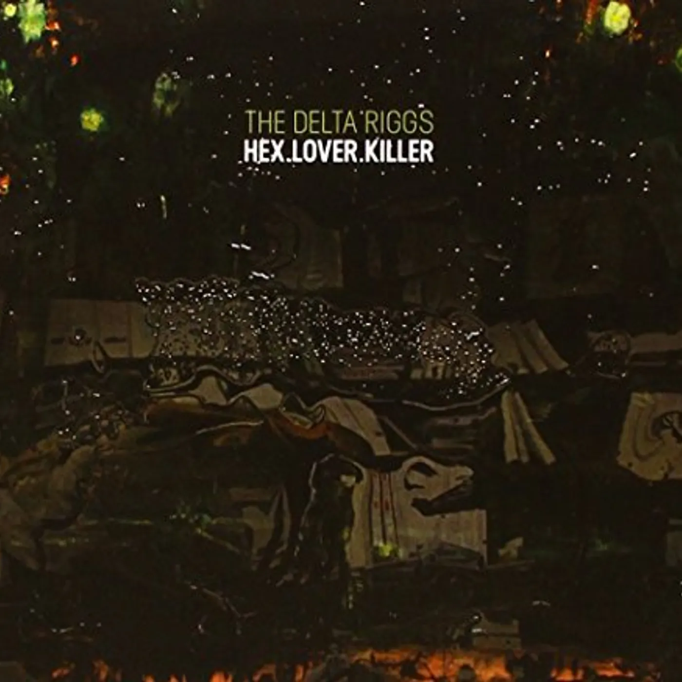 The Delta Riggs HEX.LOVER.KILLER CD