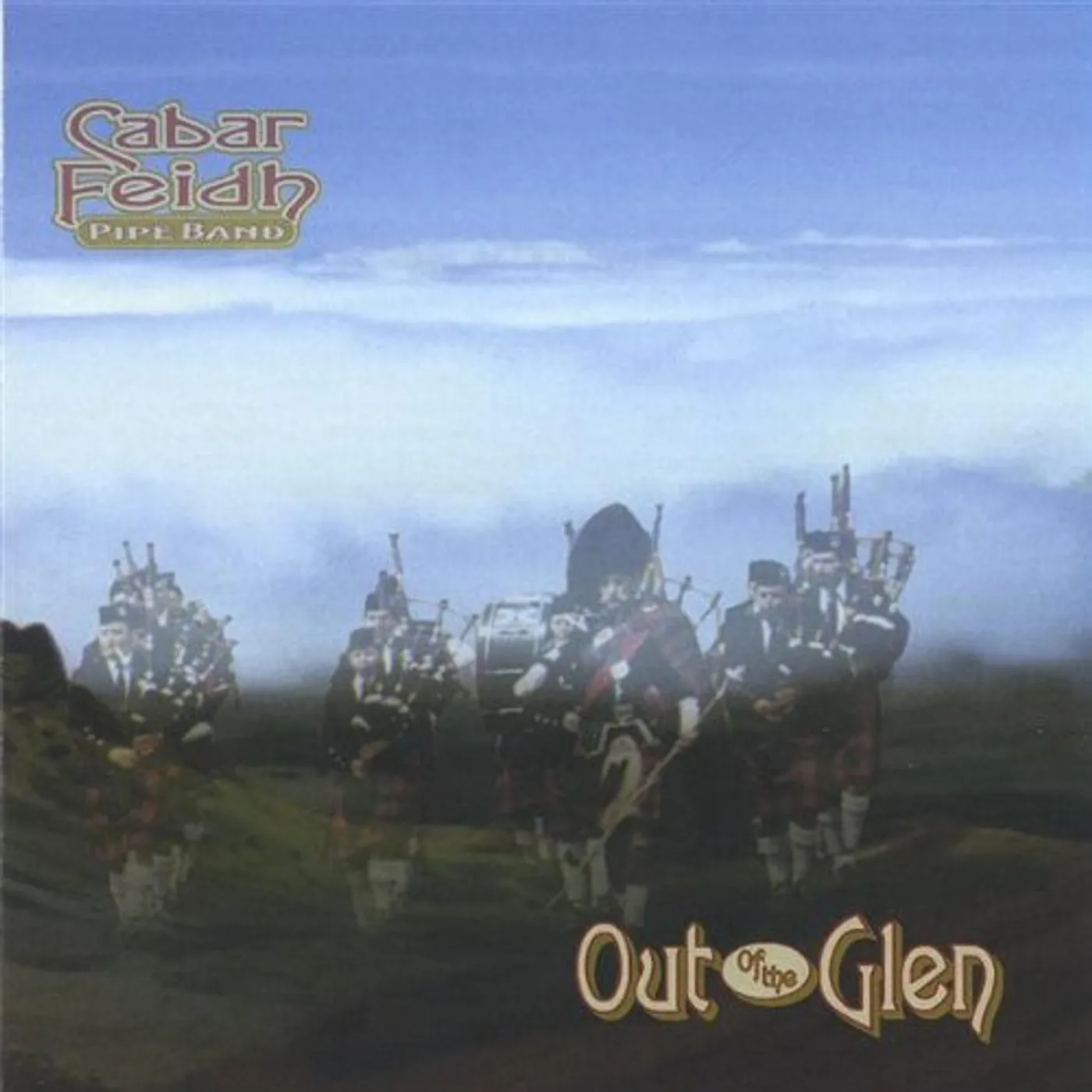 Cabar Feidh Pipe Band OUT OF THE GLEN CD