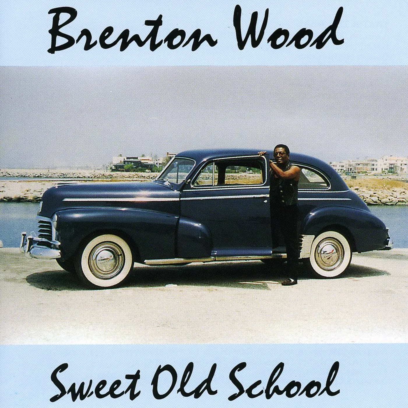 Brenton Wood SWEET OLD SCHOOL CD