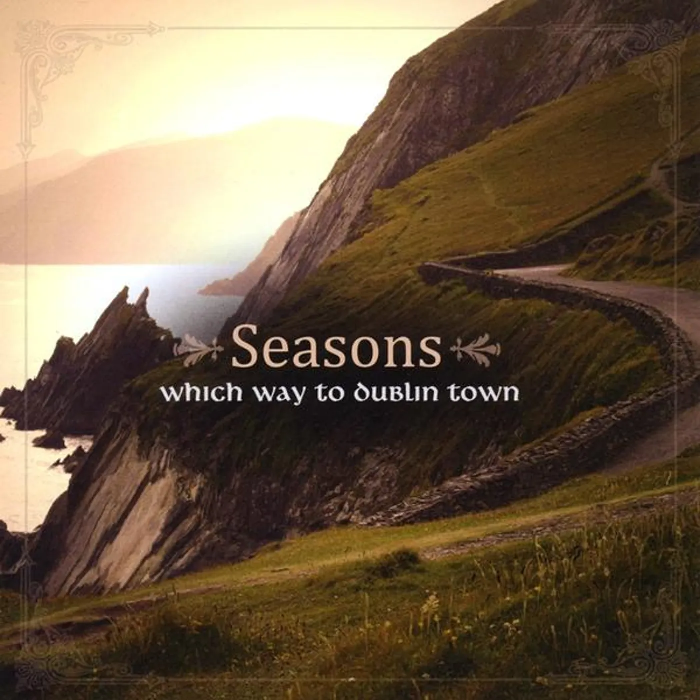 Seasons WHICH WAY TO DUBLIN TOWN CD