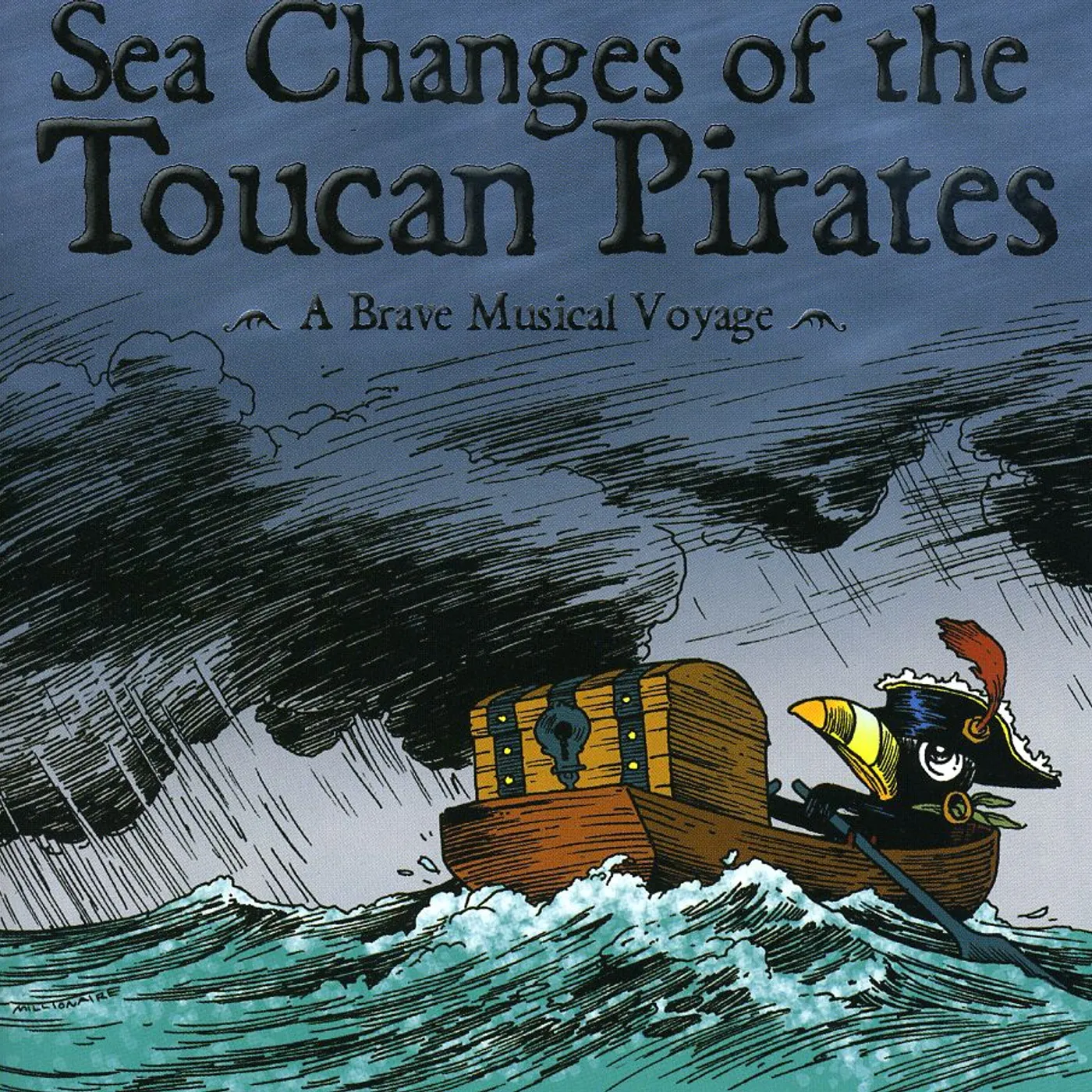 SEA CHANGES OF TOUCAN PIRATES CD