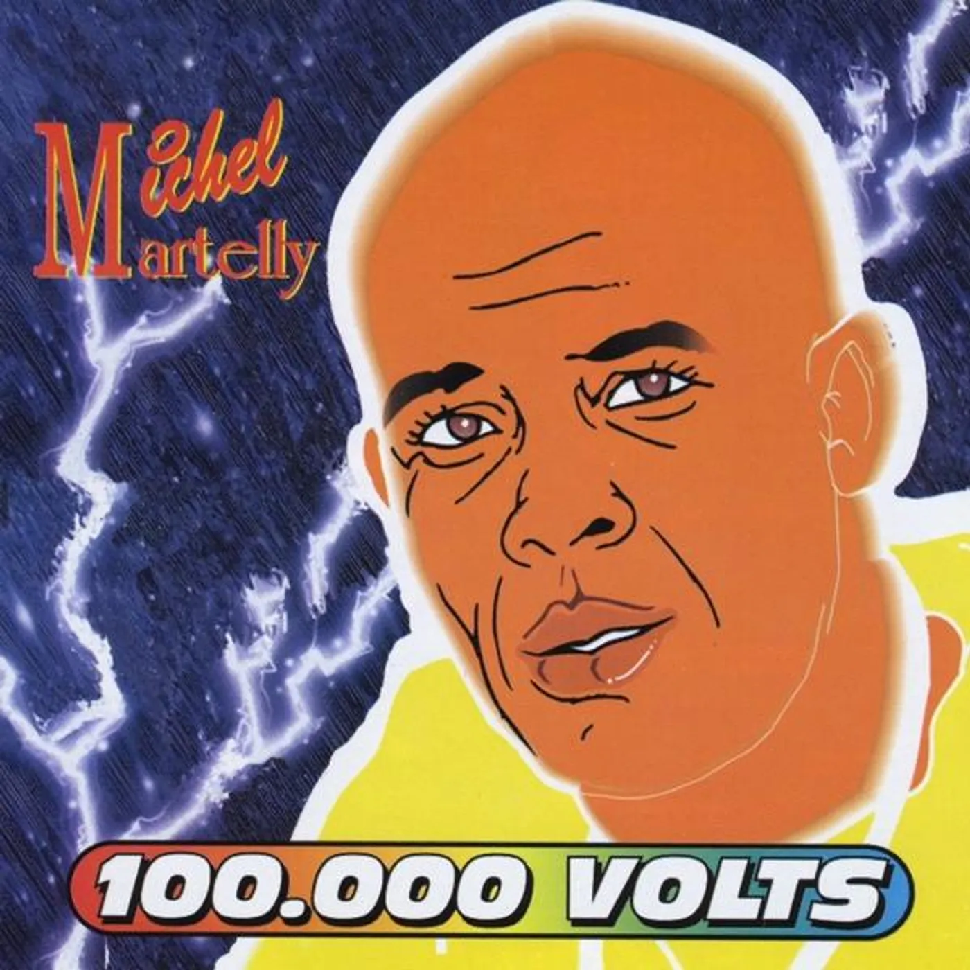 Michel Martelly 100,000 VOLTS CD